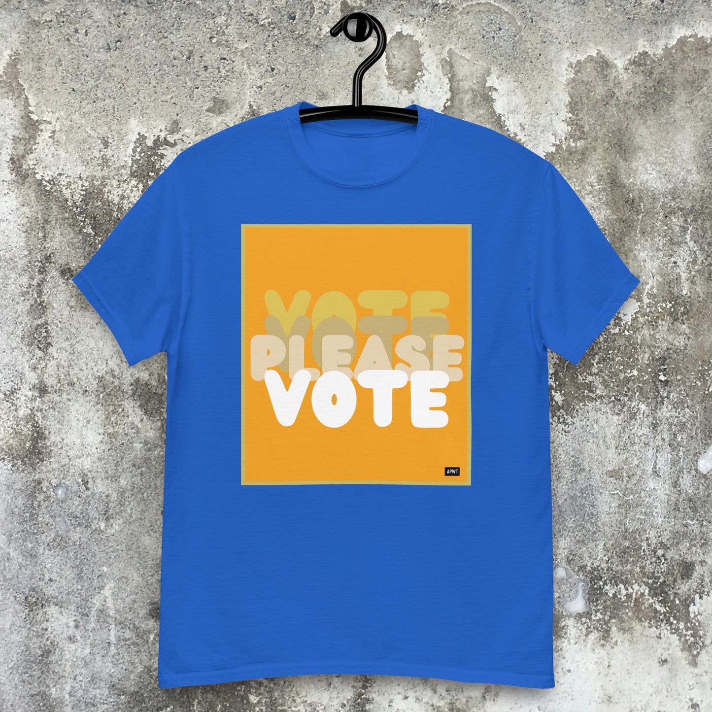 Please Vote in Orange Unisex T-Shirt - Available in Assorted Colors