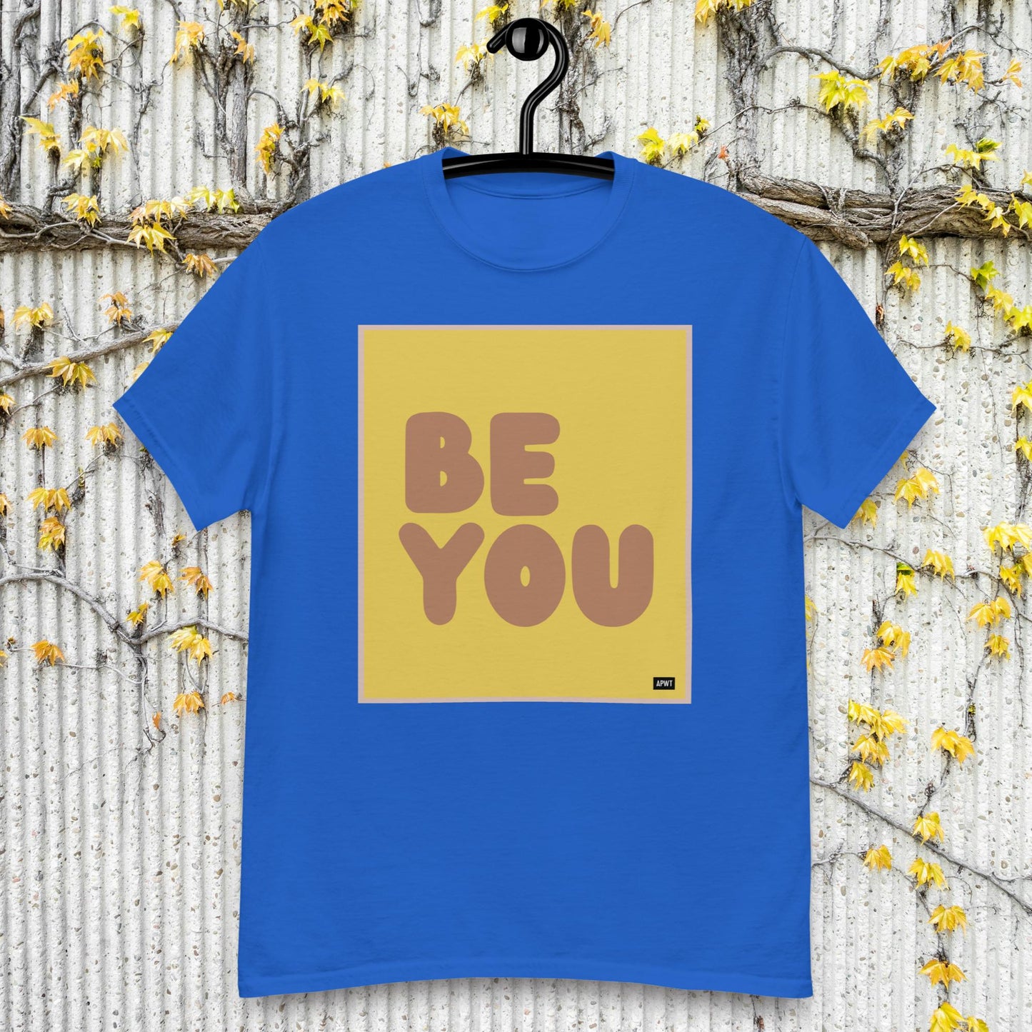 Be You in Yellow and Brown Unisex T-Shirt - Available in Assorted Colors