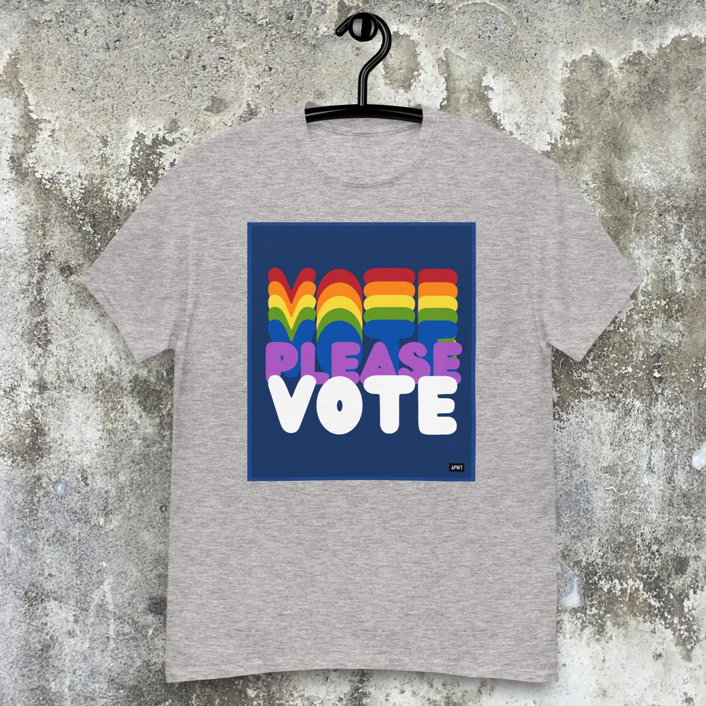 Please Vote in Color Unisex T-Shirt - Available in Assorted Colors
