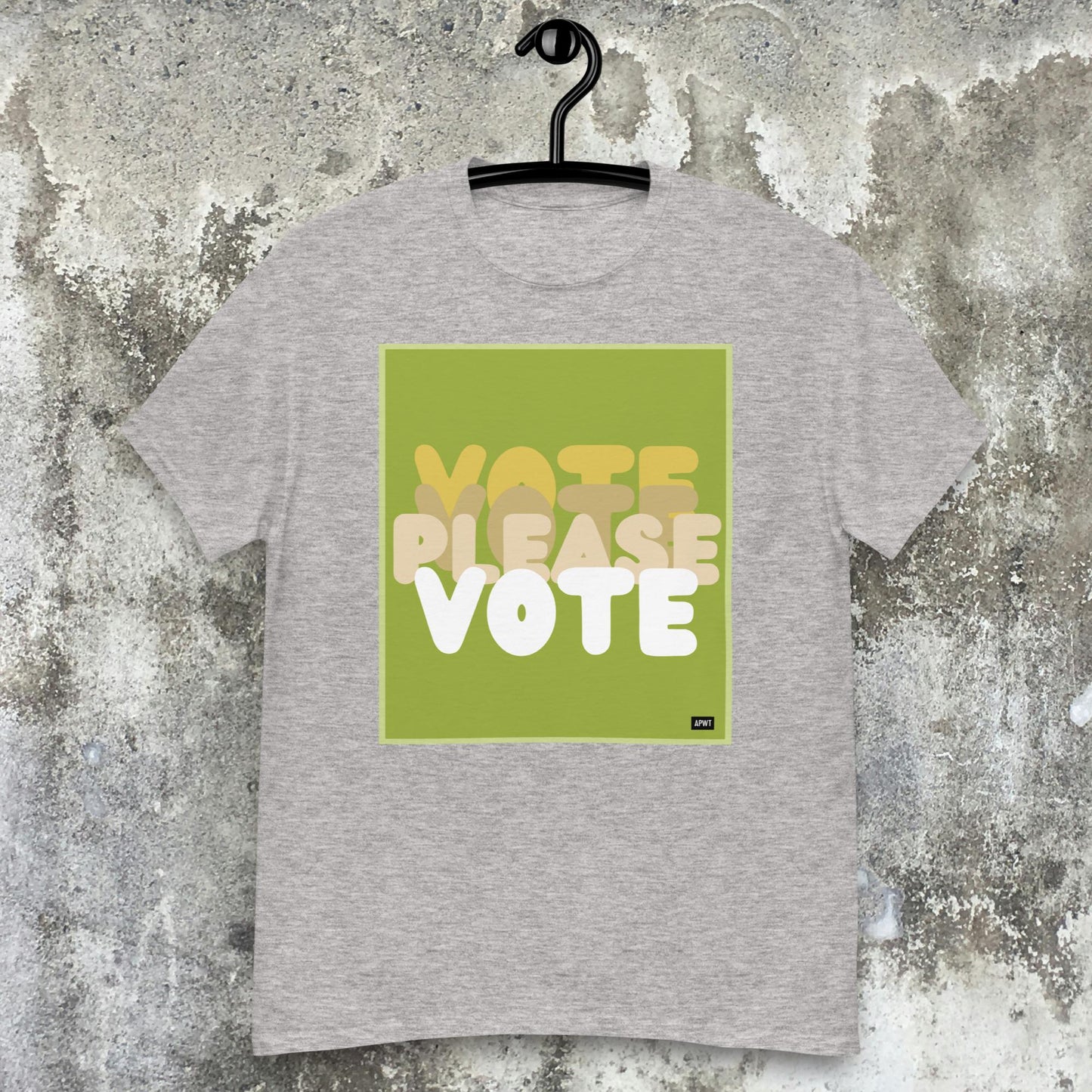 Please Vote in Green Unisex T-Shirt - Available in Assorted Colors