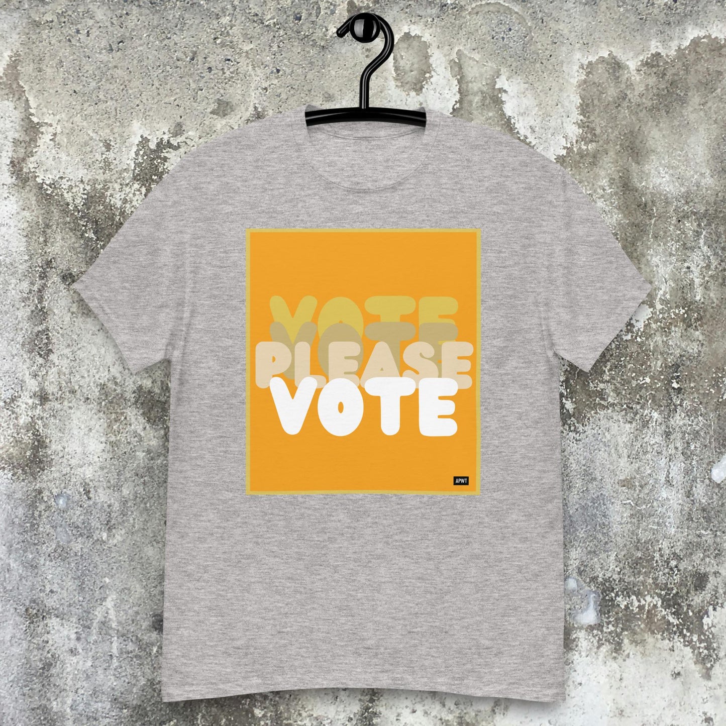 Please Vote in Orange Unisex T-Shirt - Available in Assorted Colors
