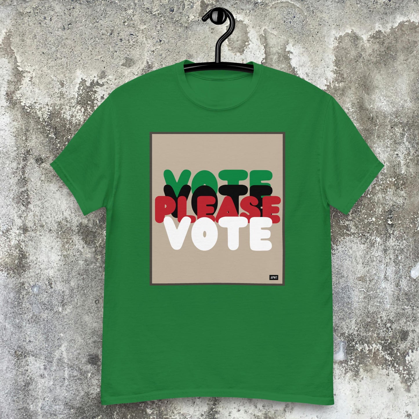 Please Vote in Black Unisex T-Shirt - Available in Assorted Colors
