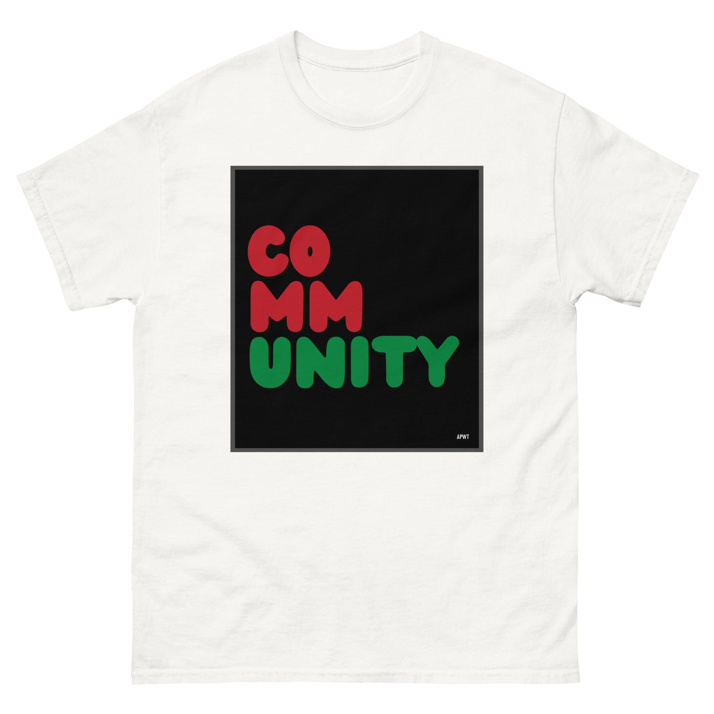 The Black Community Unisex T-Shirt in White - The APWT Gift Shop