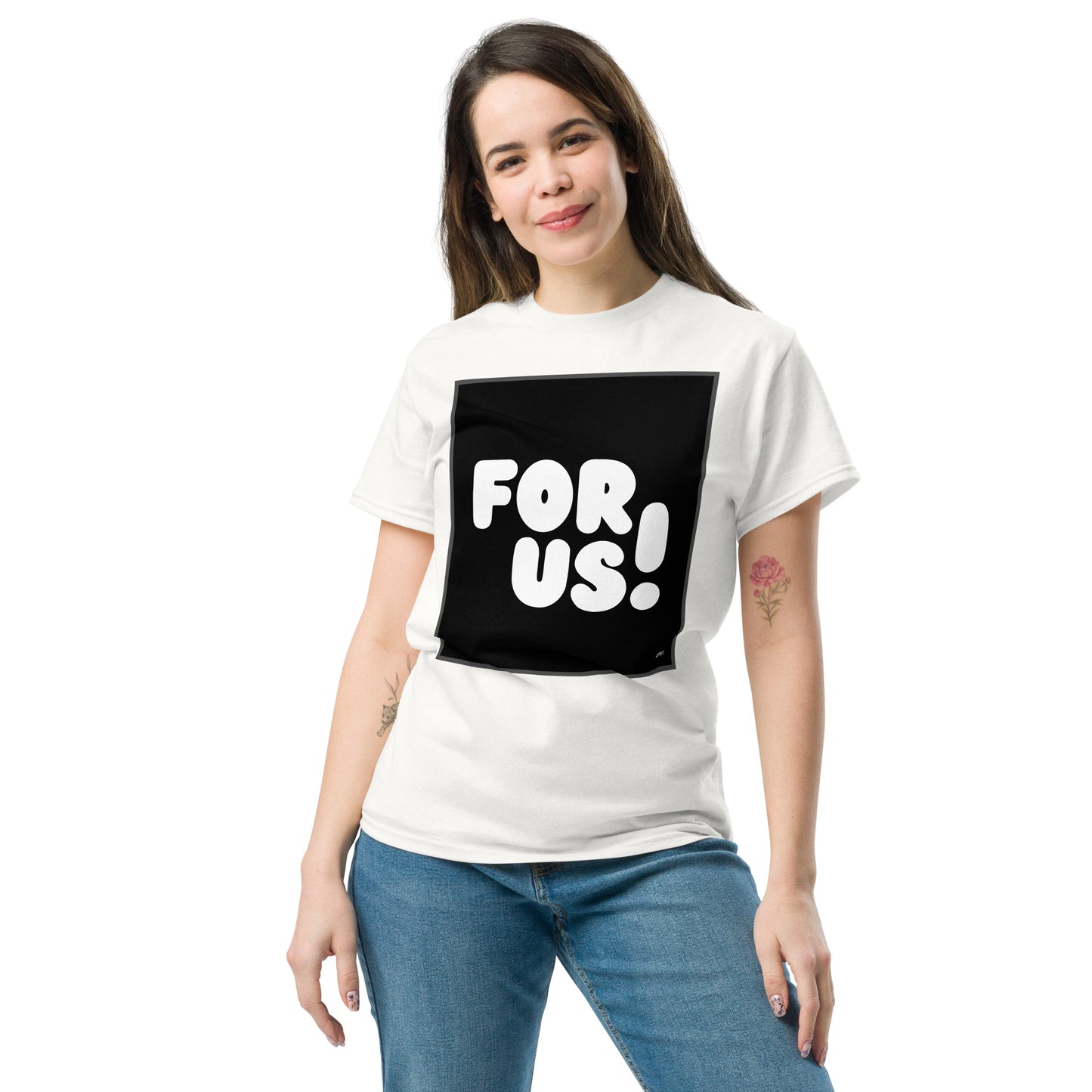 Woman wearing the For Us in Black and White Unisex T-Shirt in White - The APWT Gift Shop