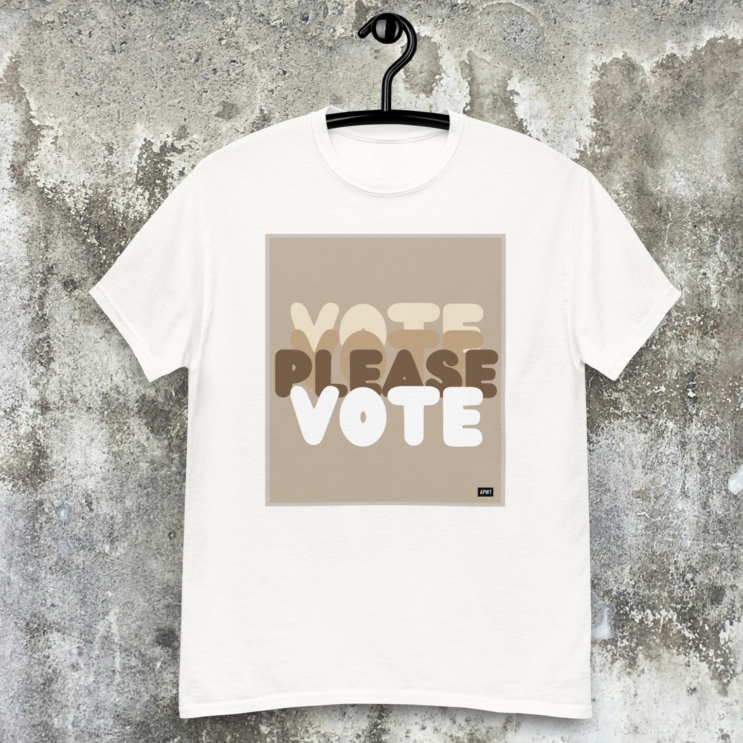 Please Vote in Brown Unisex T-Shirt - Available in Assorted Colors