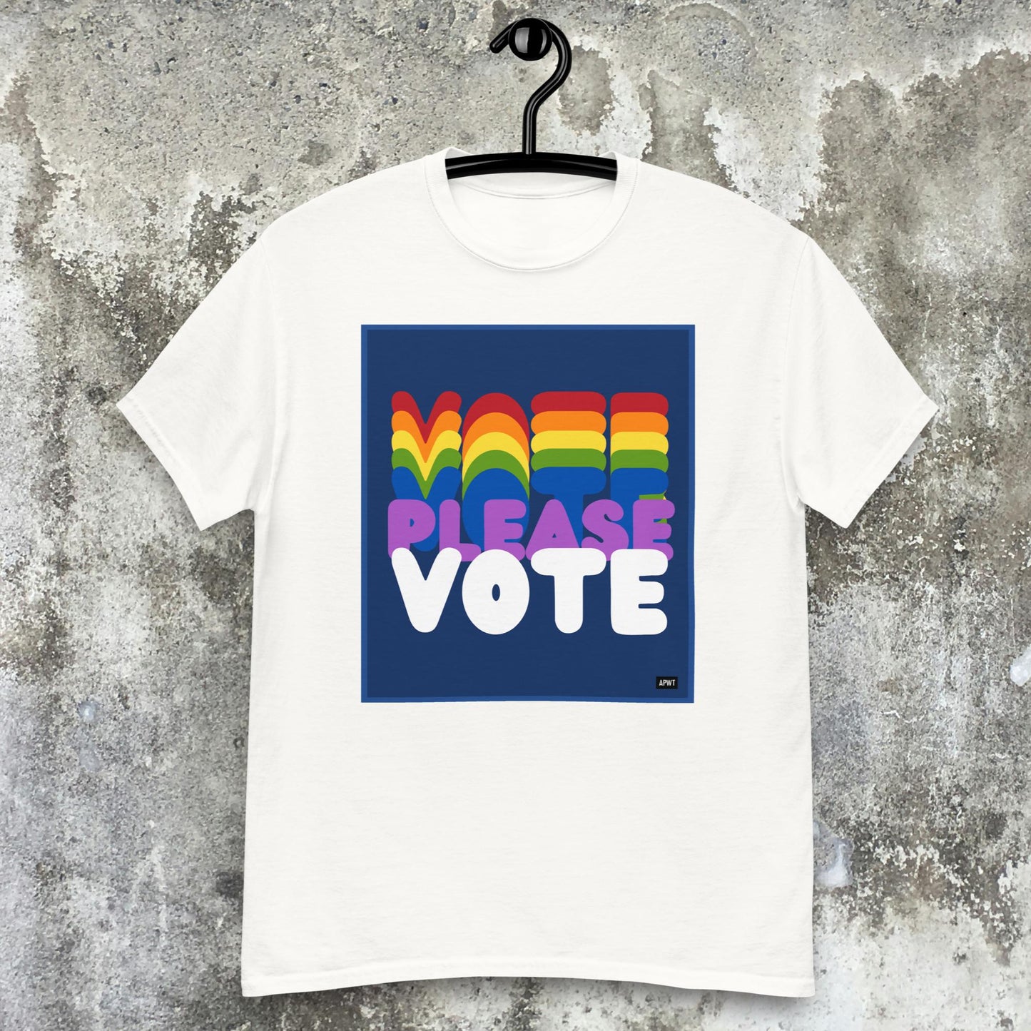 Please Vote in Color Unisex T-Shirt - Available in Assorted Colors