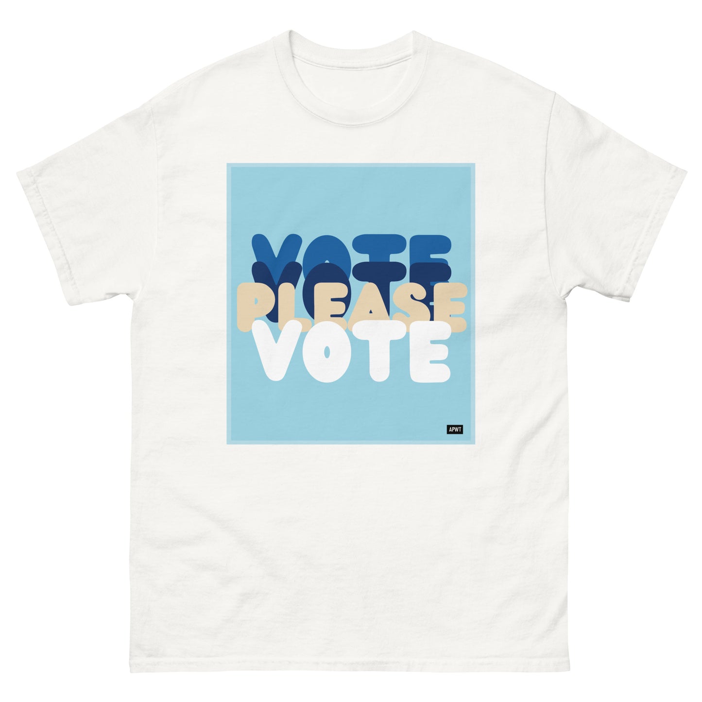 Please Vote in Blue Unisex T-Shirt in White - The APWT Gift Shop