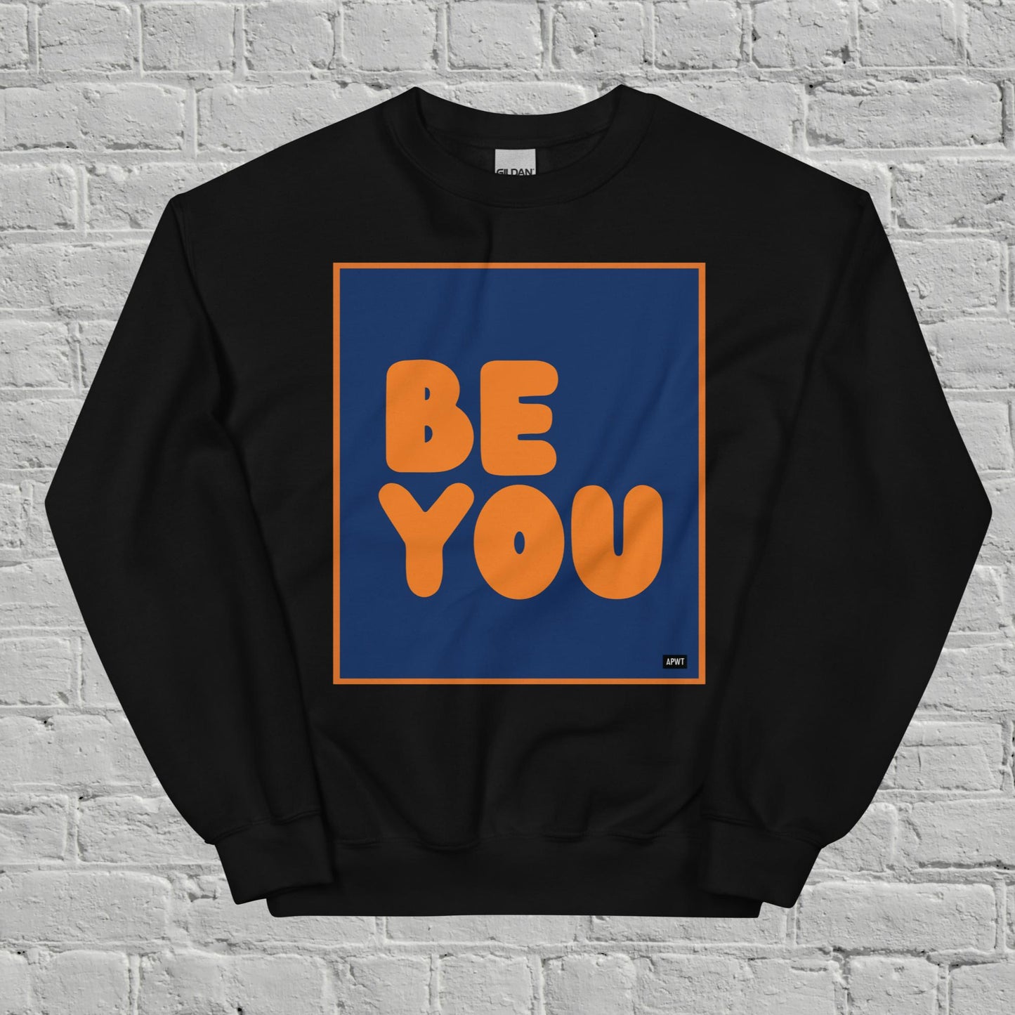 Be You in Blue and Orange Unisex Crew Neck Sweatshirt - Available in Assorted Colors