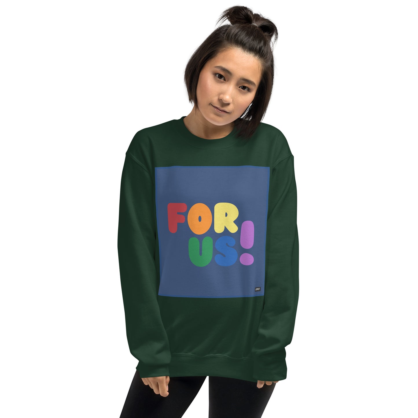 Woman wearing the Rainbow For Us Unisex Crew Neck Sweatshirt in Forest Green - The APWT Gift Shop