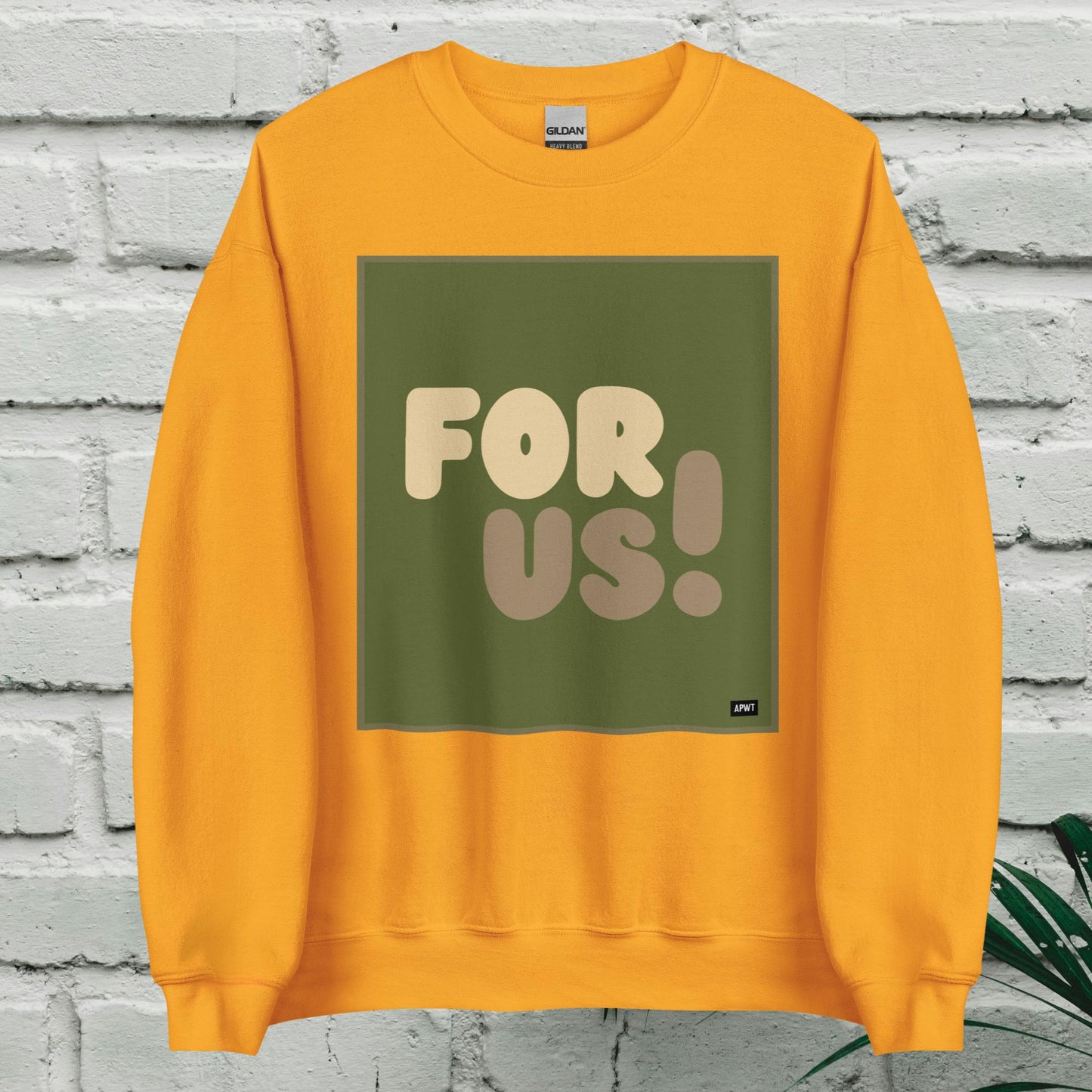 For Us in Green Unisex Crew Neck Sweatshirt - Available in Assorted Colors