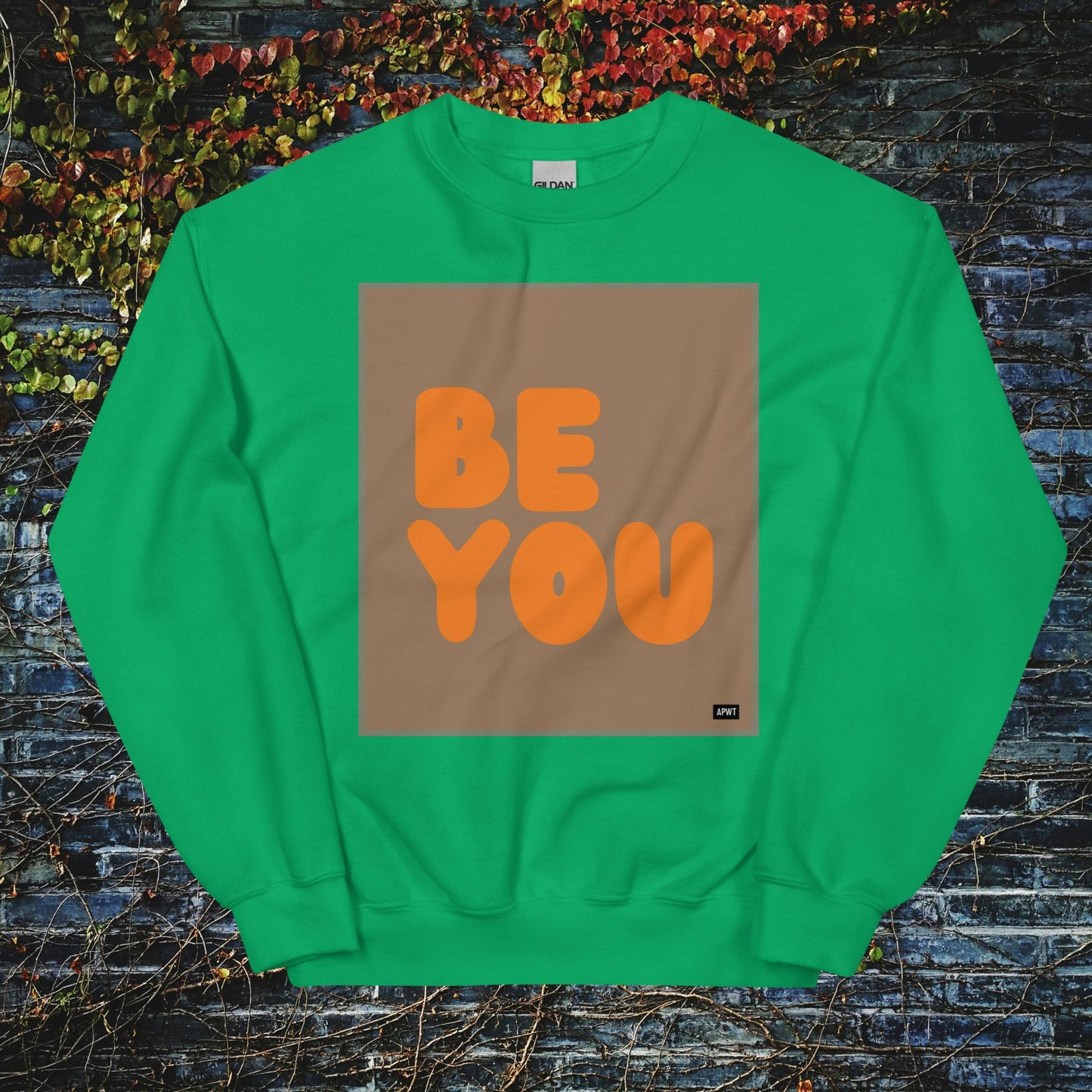 Be You in Brown and Orange Unisex Crew Neck Sweatshirt - Available in Assorted Colors