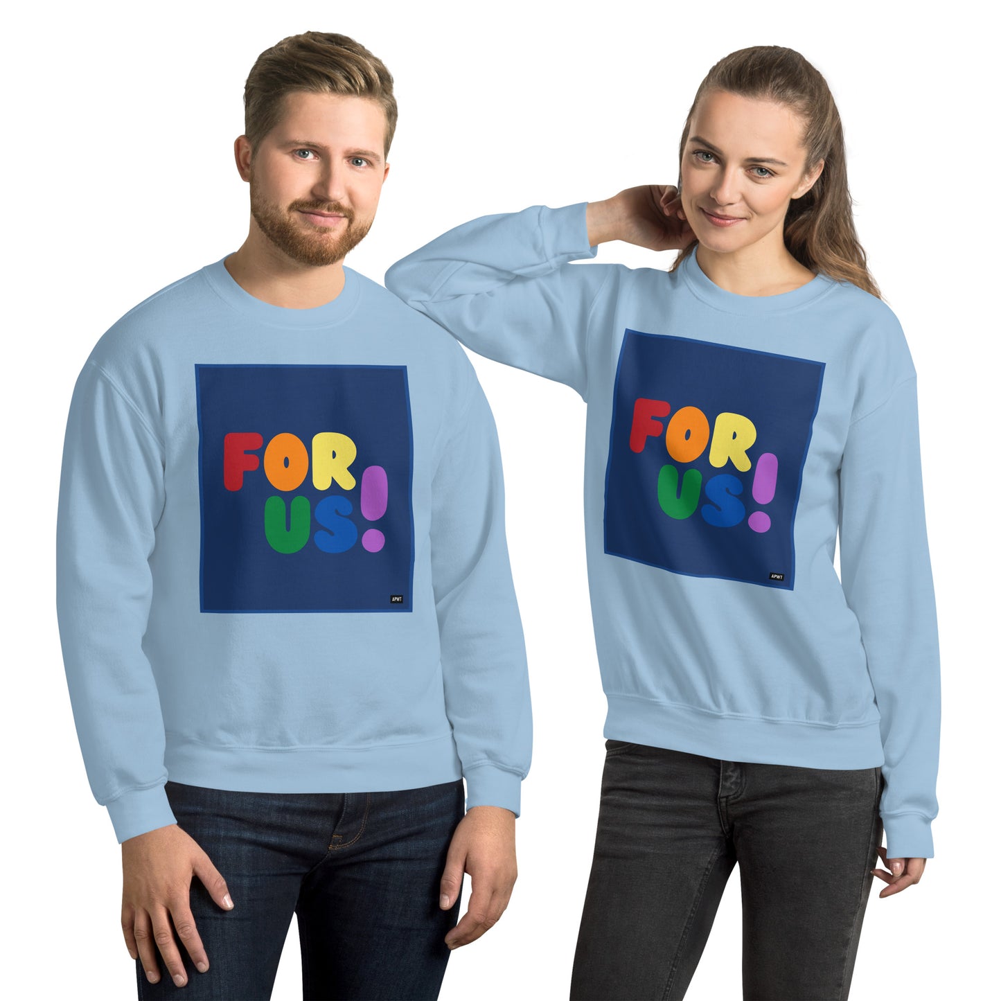 Man and Woman wearing the Rainbow For Us Unisex Crew Neck Sweatshirt in Light Blue - The APWT Gift Shop