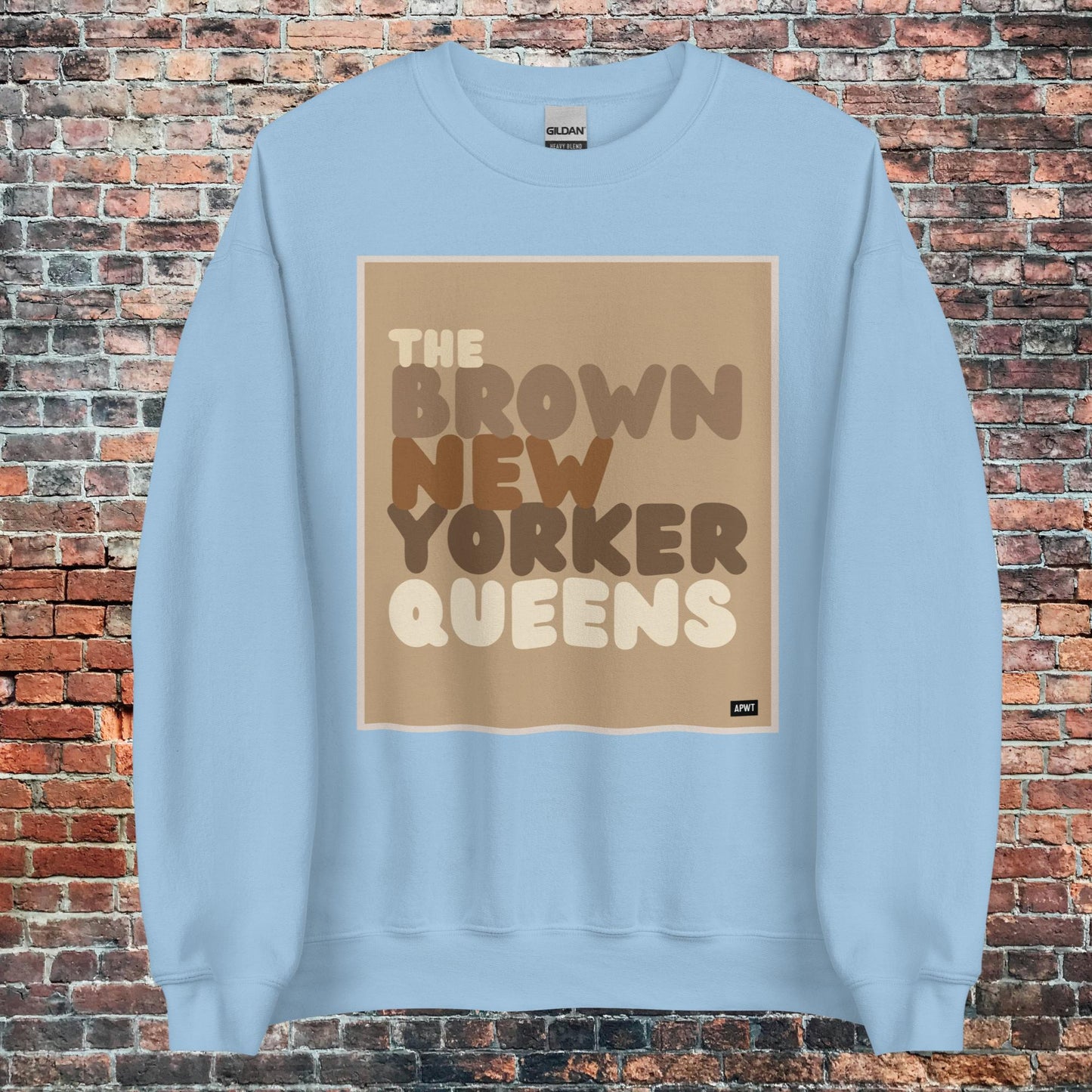 The Brown New Yorker Queens Unisex Crew Neck Sweatshirt - Available in Assorted Color
