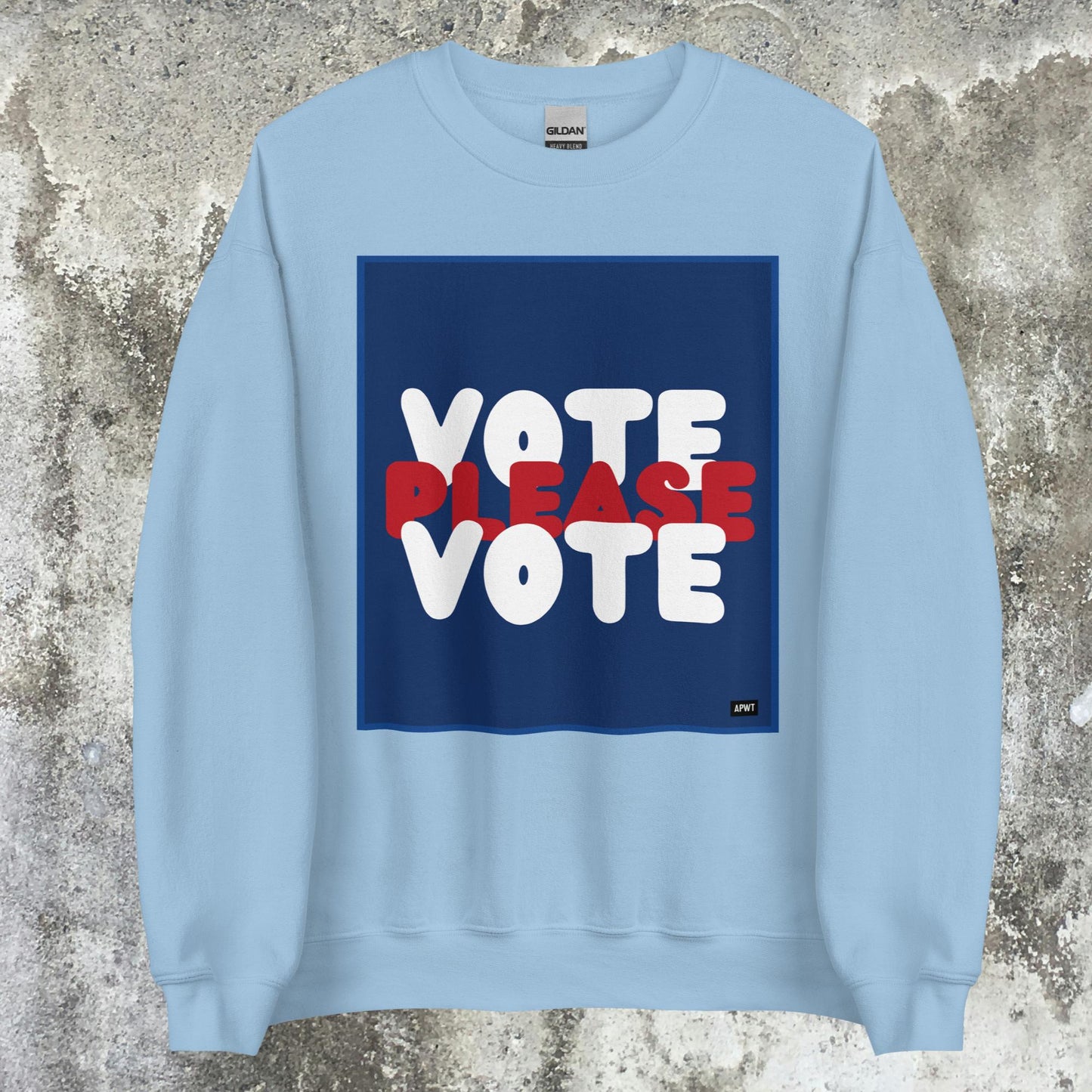 Please Vote Unisex Crew Neck Sweatshirt - Available in Assorted Colors