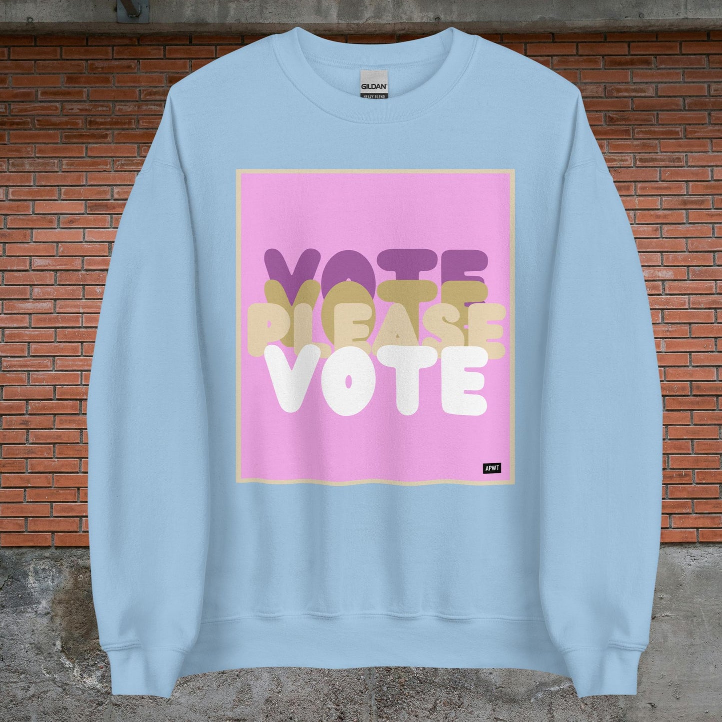 Please Vote in Pink Unisex Crew Neck Sweatshirt - Available in Assorted Colors