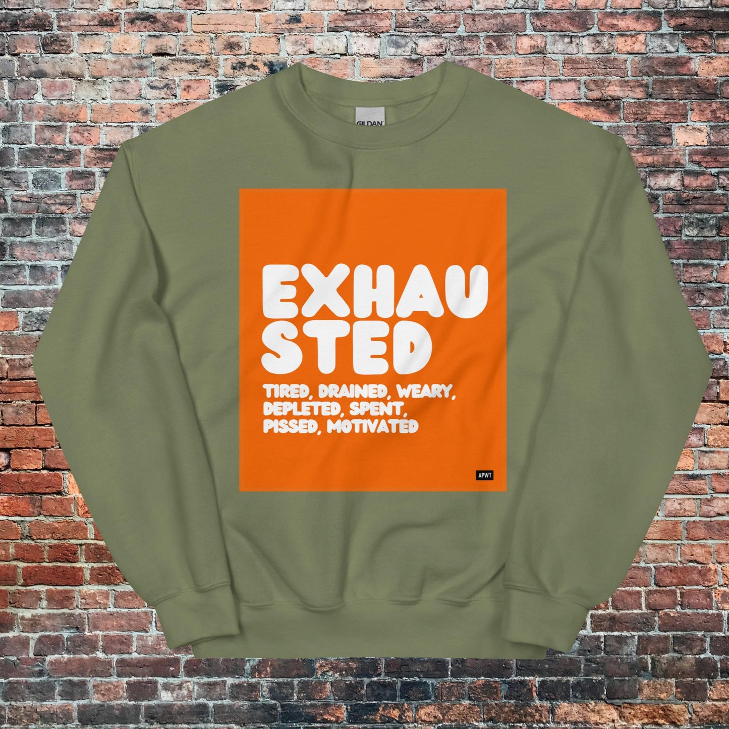 Exhausted in Orange and White Unisex Crew Neck Sweatshirt - Available in Assorted Colors