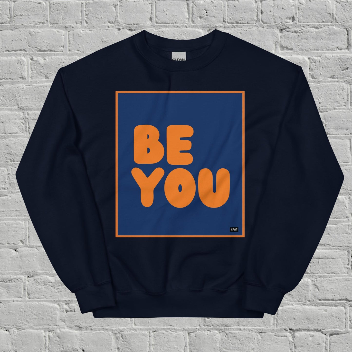 Be You in Blue and Orange Unisex Crew Neck Sweatshirt - Available in Assorted Colors