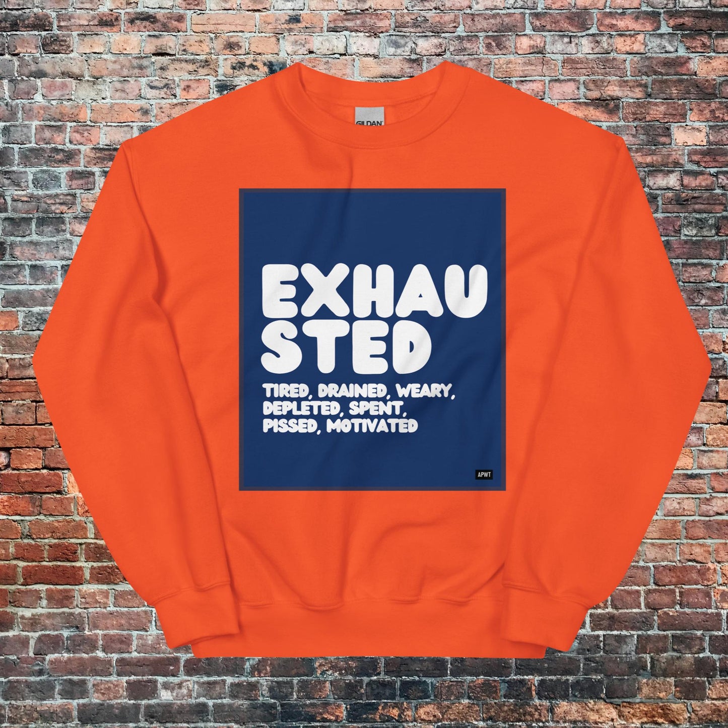 Exhausted in Blue and White Unisex Crew Neck Sweatshirt - Available in Assorted Colors