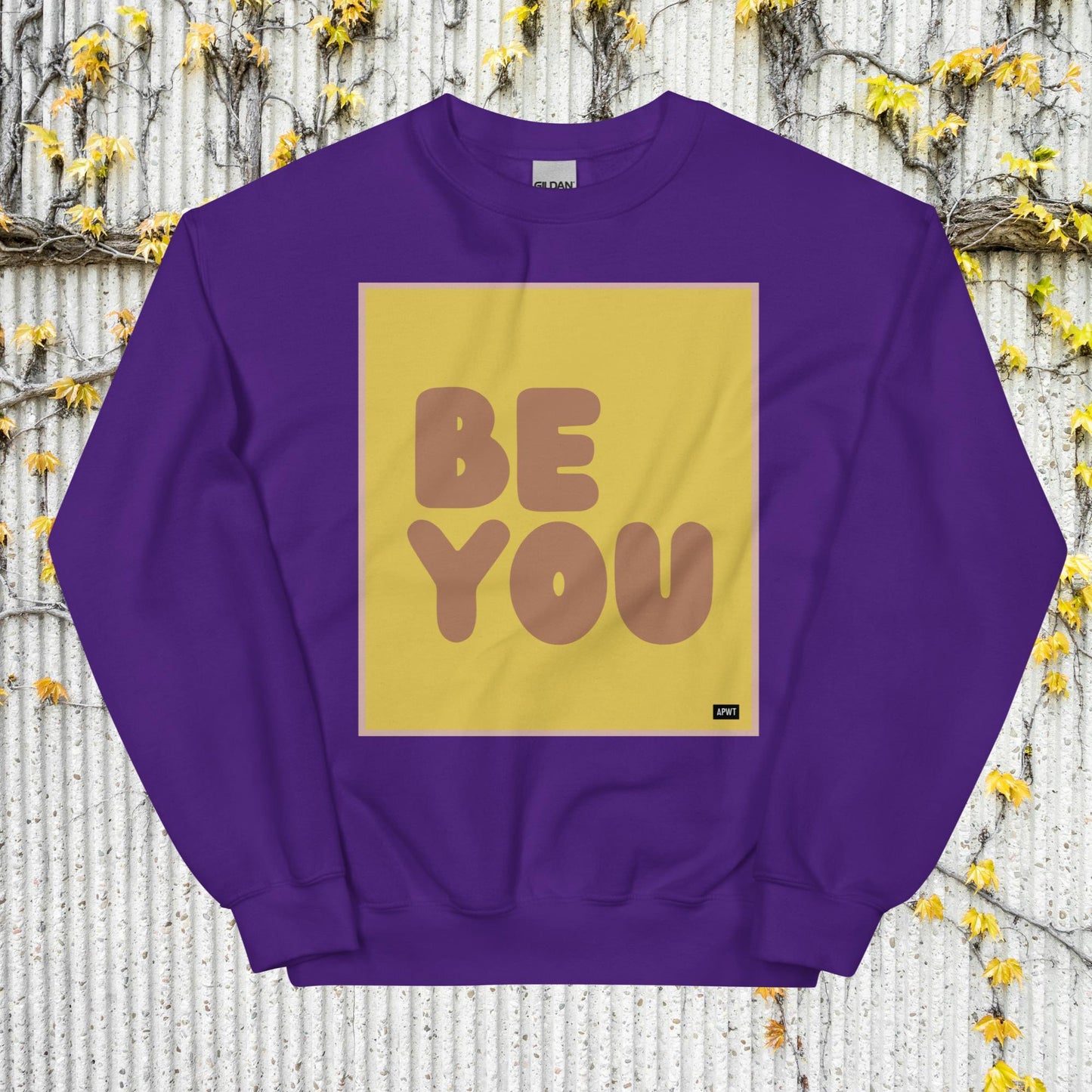 Be You in Yellow and Brown Unisex Crew Neck Sweatshirt - Available in Assorted Colors