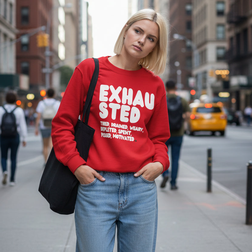 Exhausted in Red and White Unisex Crew Neck Sweatshirt - The APWT Gift Shop