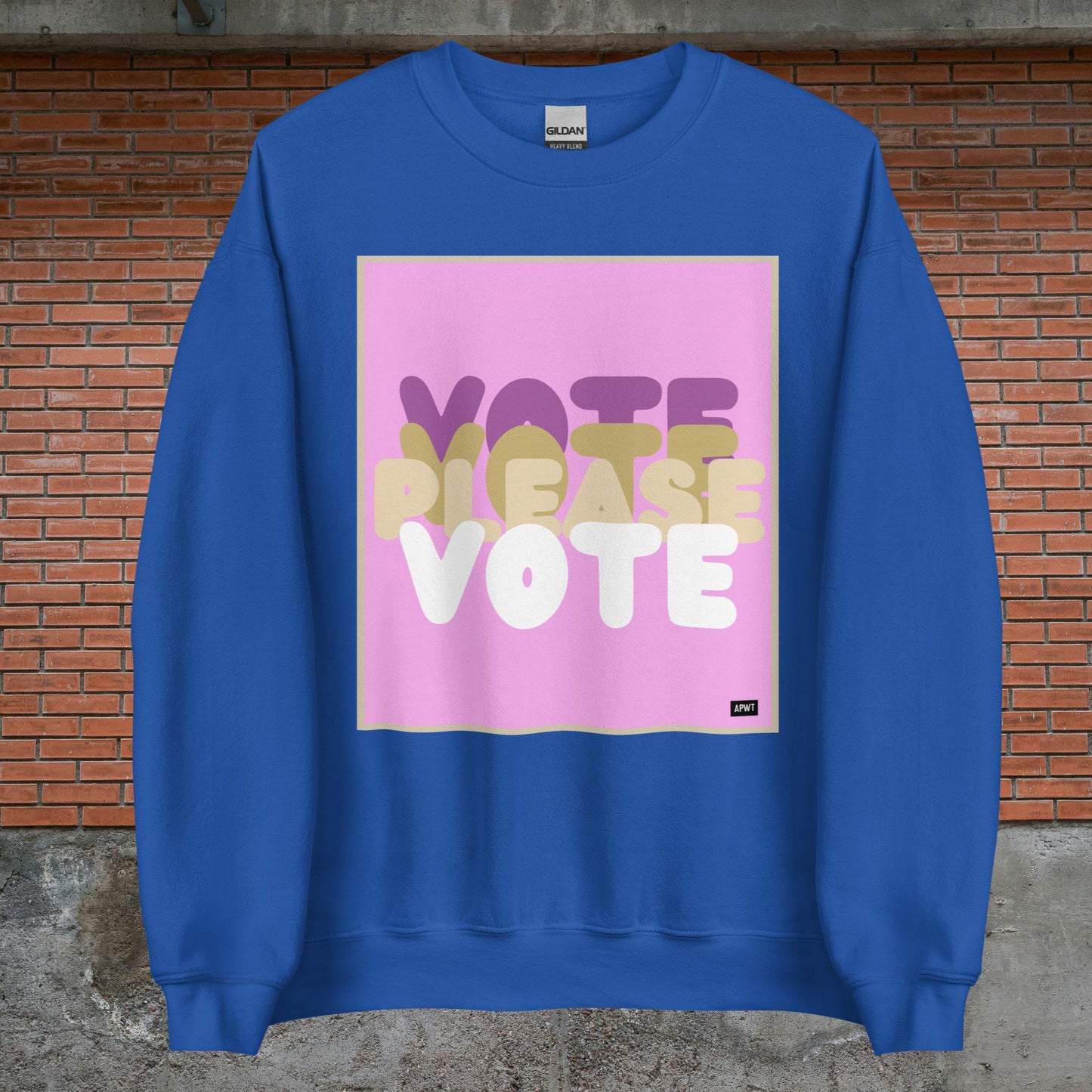 Please Vote in Pink Unisex Crew Neck Sweatshirt - Available in Assorted Colors