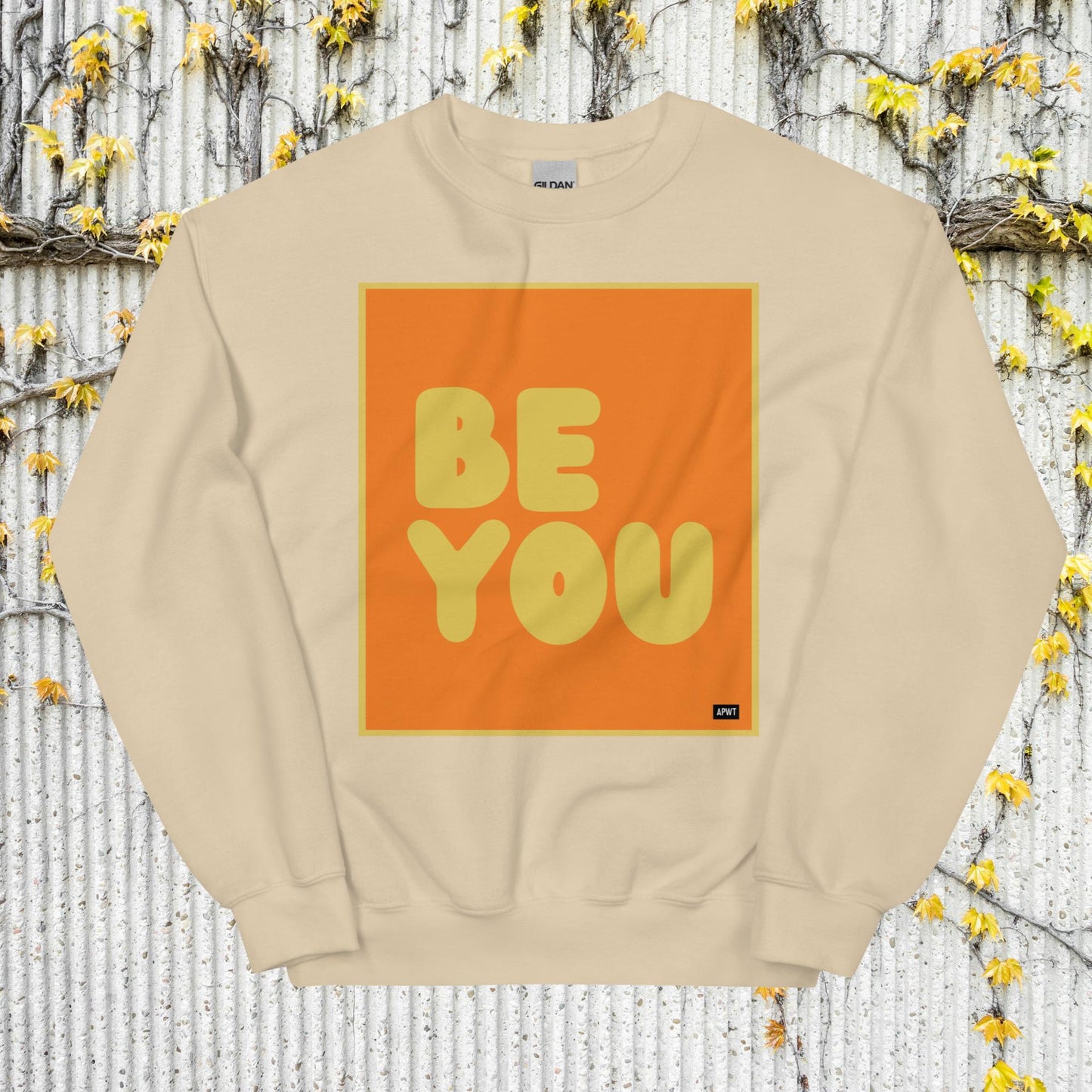 Be You in Orange and Yellow Unisex Crew Neck Sweatshirt - Available in Assorted Colors