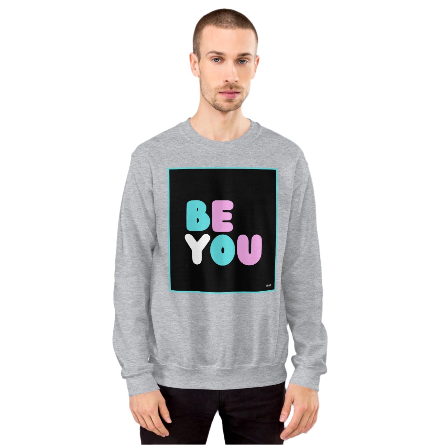 Man wearing the Be You T Unisex Crew Neck Sweatshirt in Sport Grey - The APWT Gift Shop