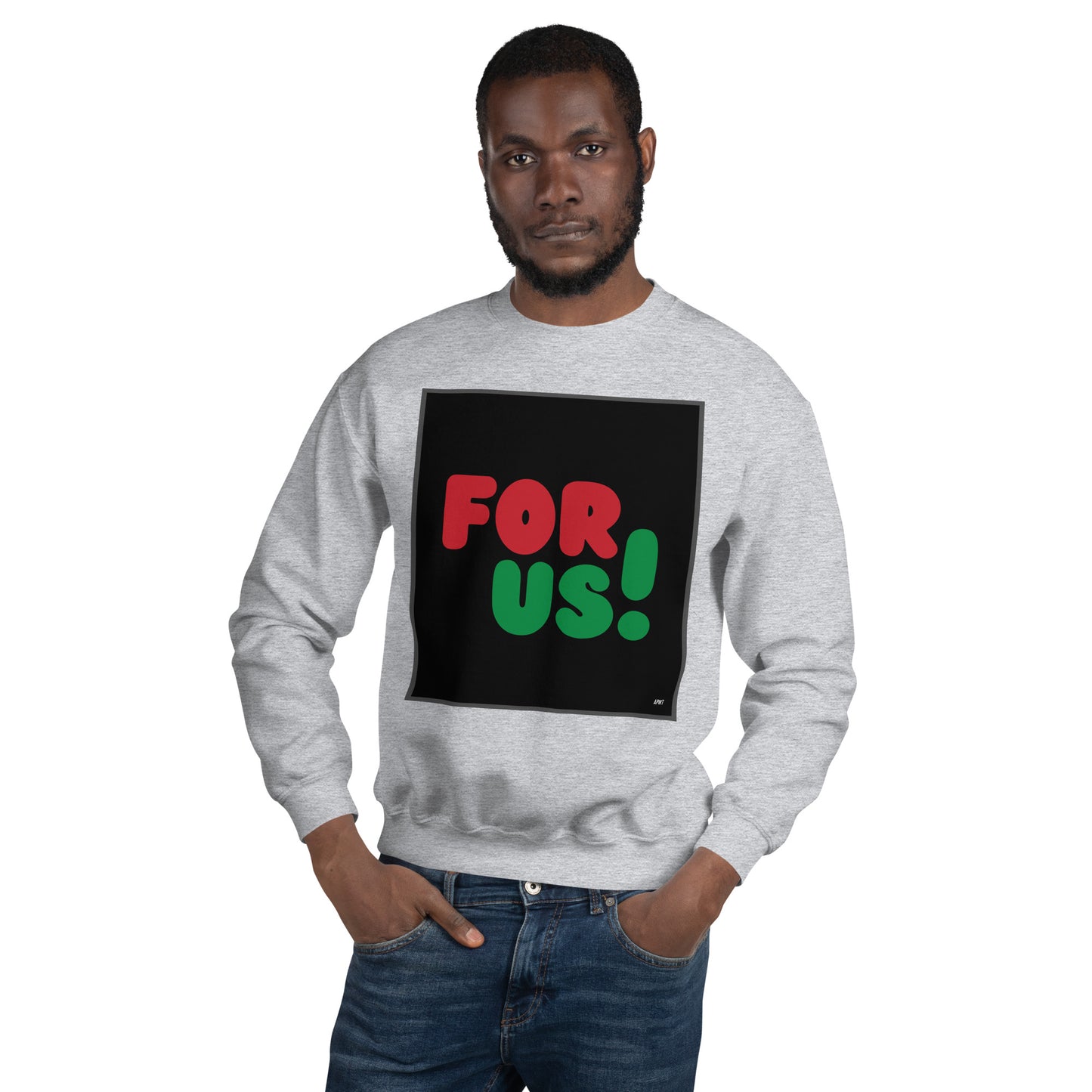 Man wearing the For Us in Black Unisex Crew Neck Sweatshirt in Sport Grey - The APWT Gift Shop