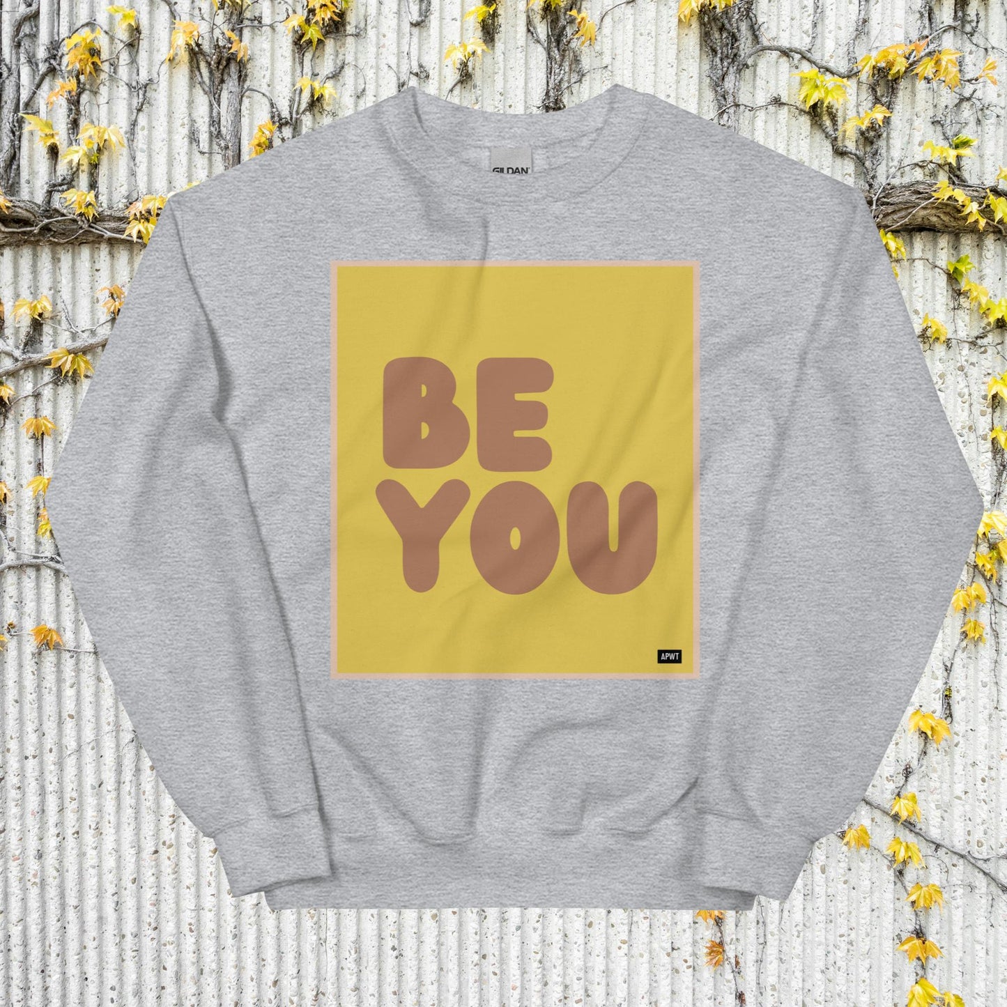 Be You in Yellow and Brown Unisex Crew Neck Sweatshirt - Available in Assorted Colors