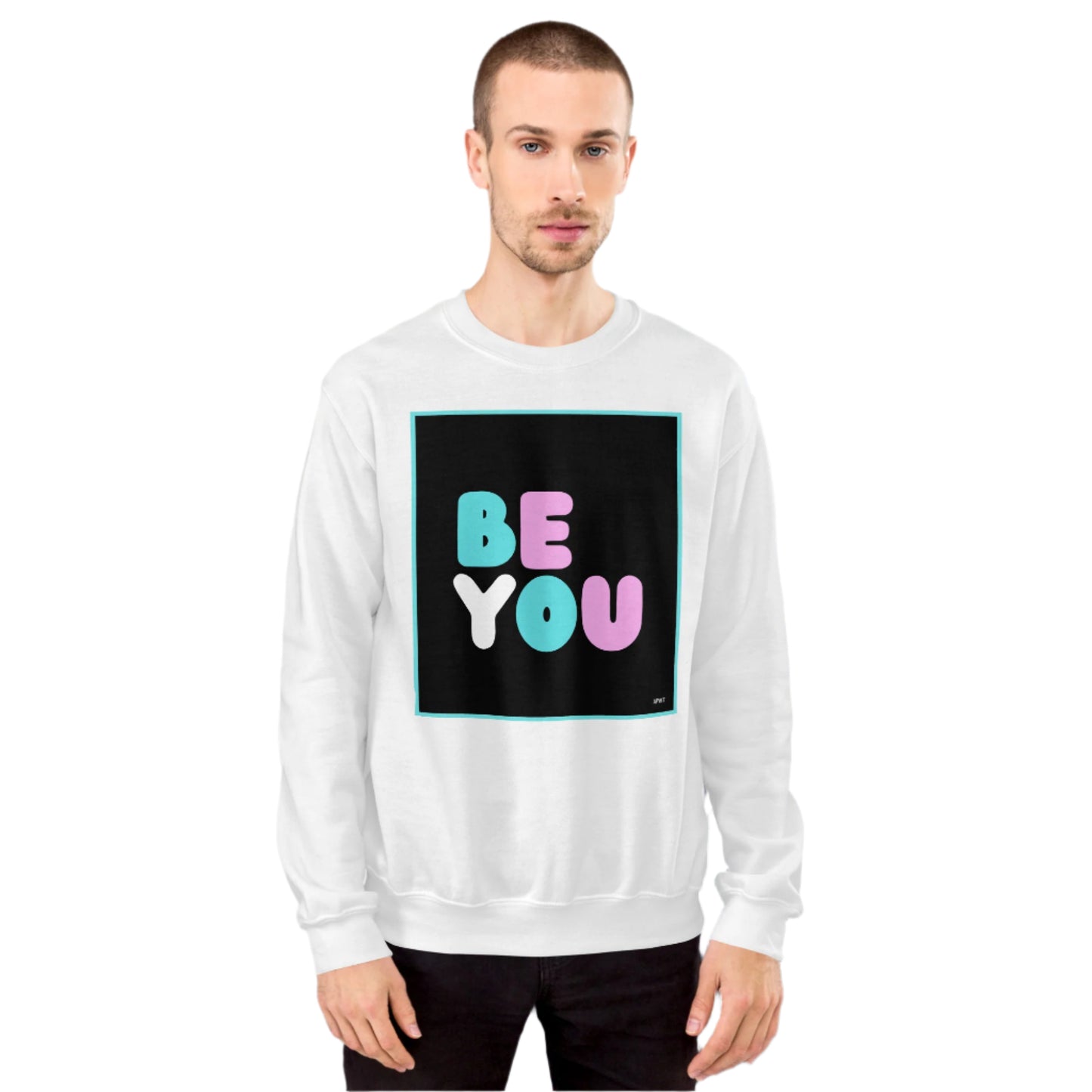 Man wearing the Be You T Unisex Crew Neck Sweatshirt in White - The APWT Gift Shop
