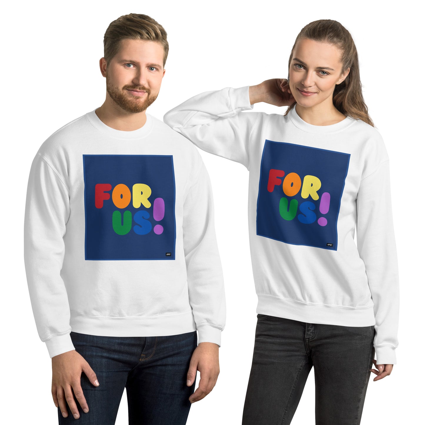 Man and Woman wearing the Rainbow For Us Unisex Crew Neck Sweatshirt in White - The APWT Gift Shop