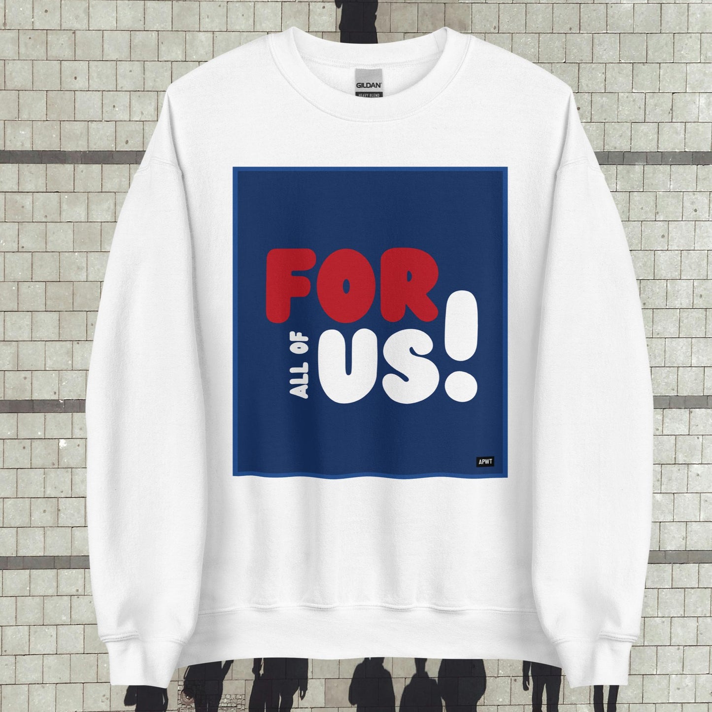For All Of Us Unisex Crew Neck Sweatshirt - Available in Assorted Colors