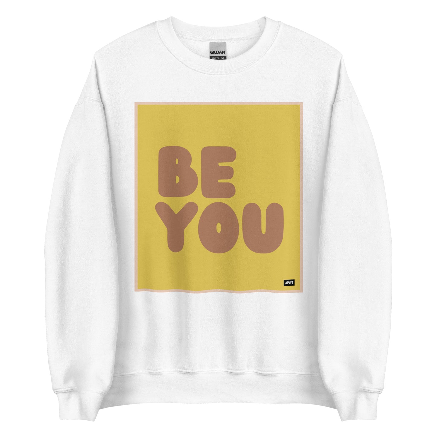 Be You in Yellow and Brown Unisex Crew Neck Sweatshirt - The APWT Gift Shop