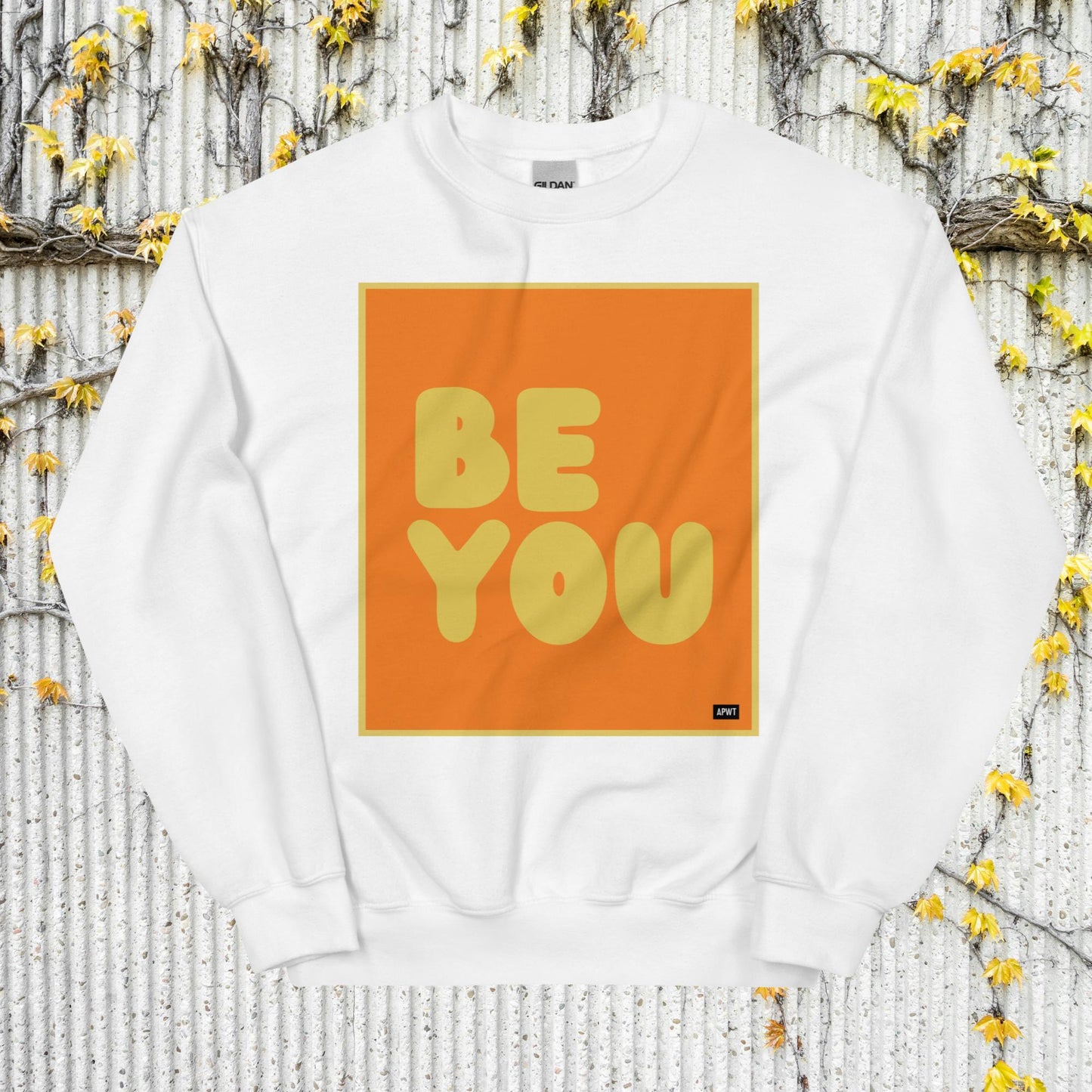Be You in Orange and Yellow Unisex Crew Neck Sweatshirt - Available in Assorted Colors