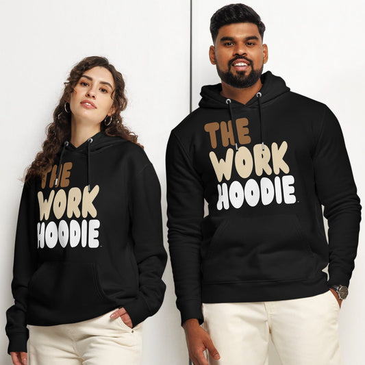 The Work Hoodie Premium Unisex Hoodie - The APWT Gift Shop