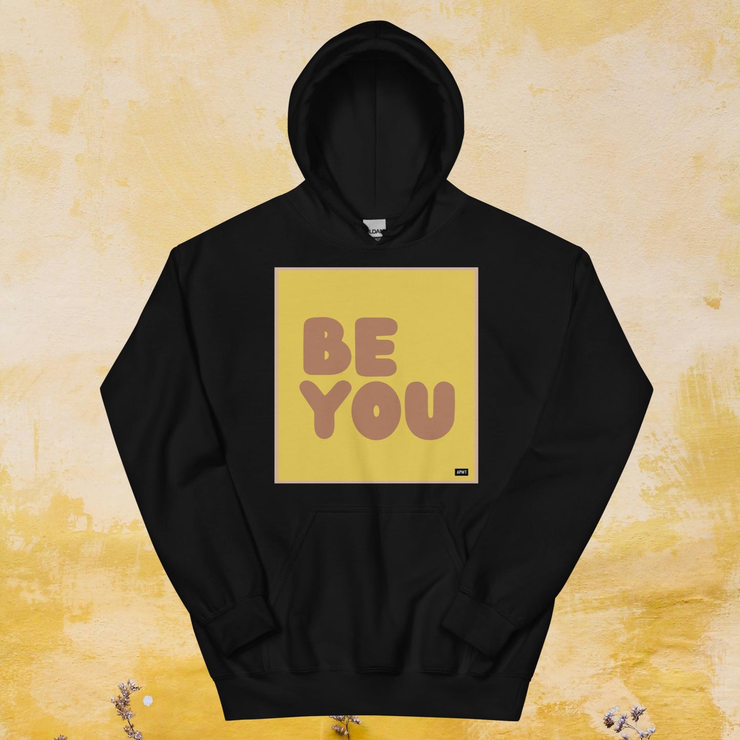 Be You in Yellow and Brown Unisex Hoodie - Available in Assorted Colors