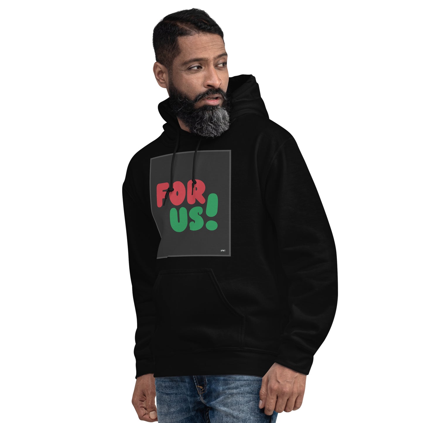 Man wearing the For Us in Black Unisex Hoodie in Black (3 of 3) - The APWT Gift Shop