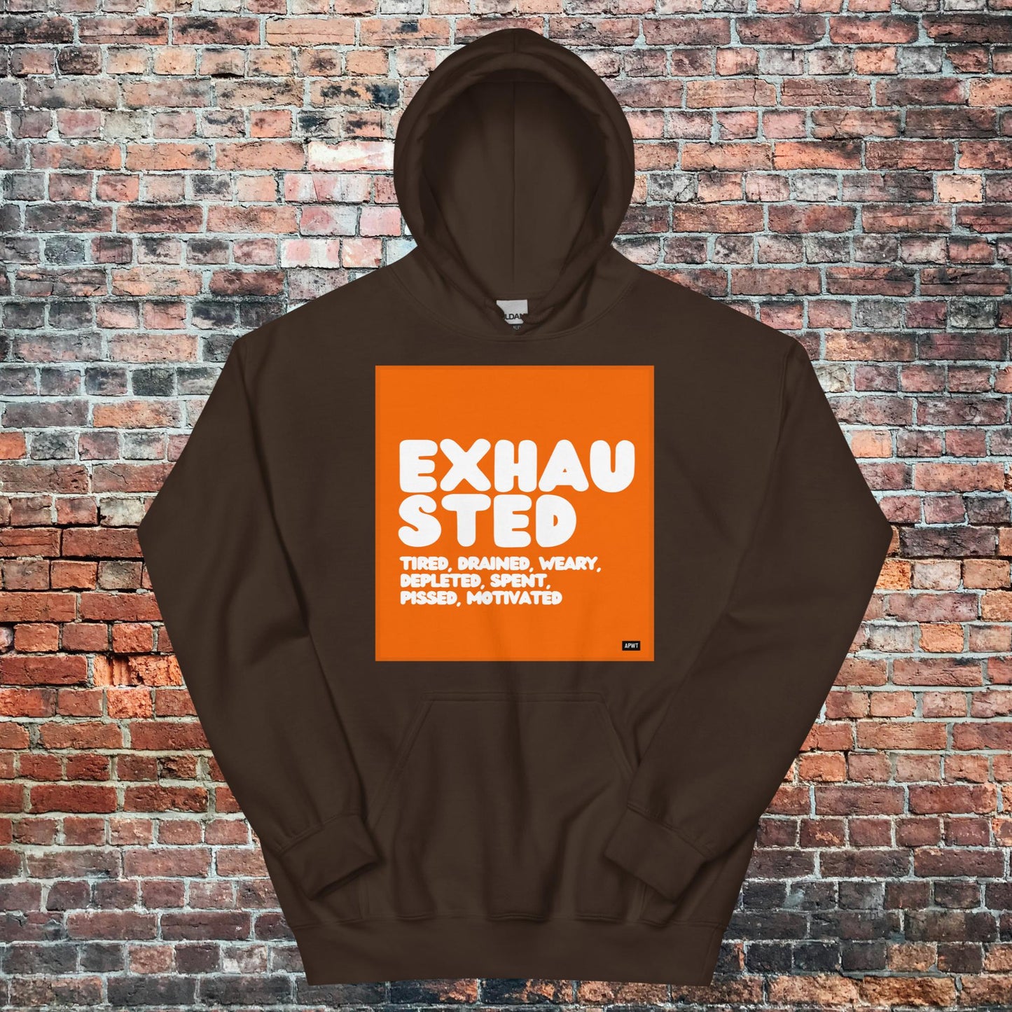 Exhausted in Orange and White Unisex Hoodie - Available in Assorted Colors