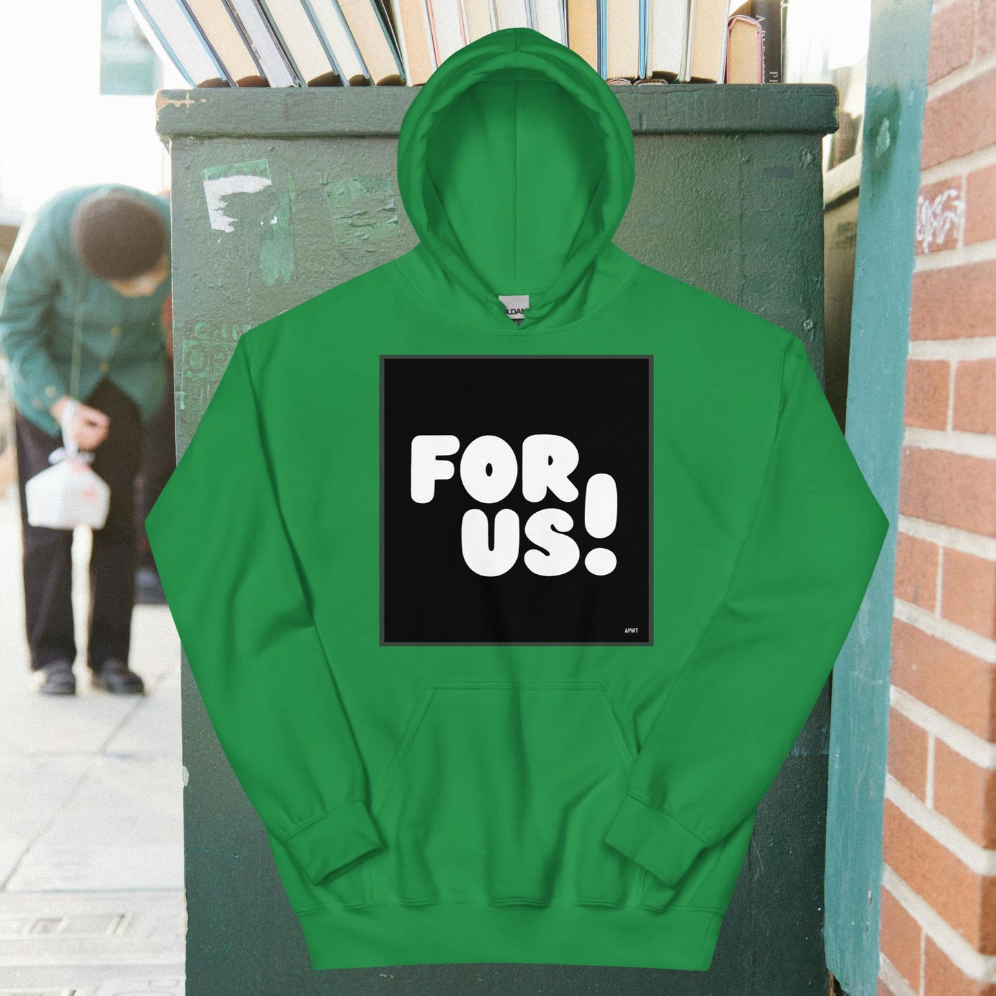 For Us in Black and White Unisex Hoodie - Available in Assorted Colors