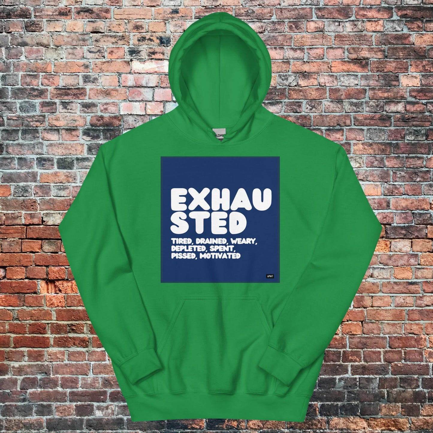 Exhausted in Blue and White Unisex Hoodie - Available in Assorted Colors
