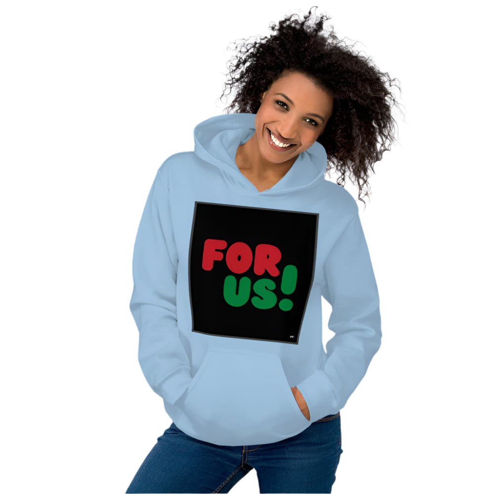 Woman wearing the For Us in Black Unisex Hoodie in Light Blue - The APWT Gift Shop