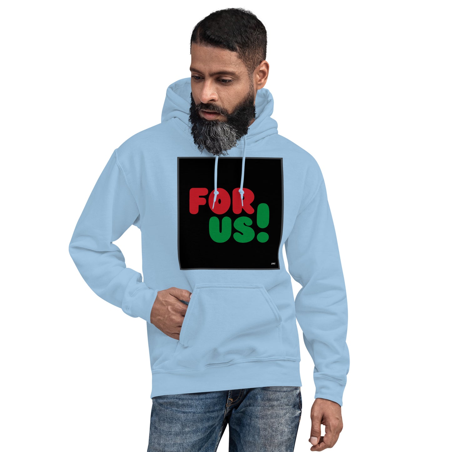 Man wearing the For Us in Black Unisex Hoodie in Light Blue (3 of 3) - The APWT Gift Shop