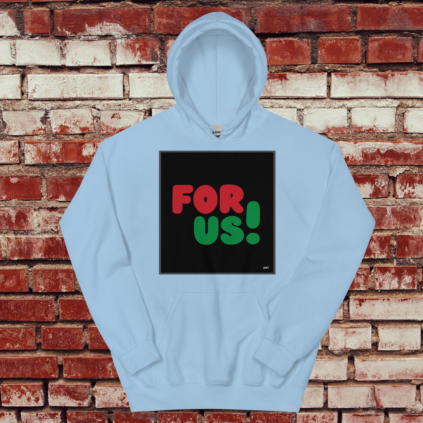 For Us in Black Unisex Hoodie - Available in Assorted Colors
