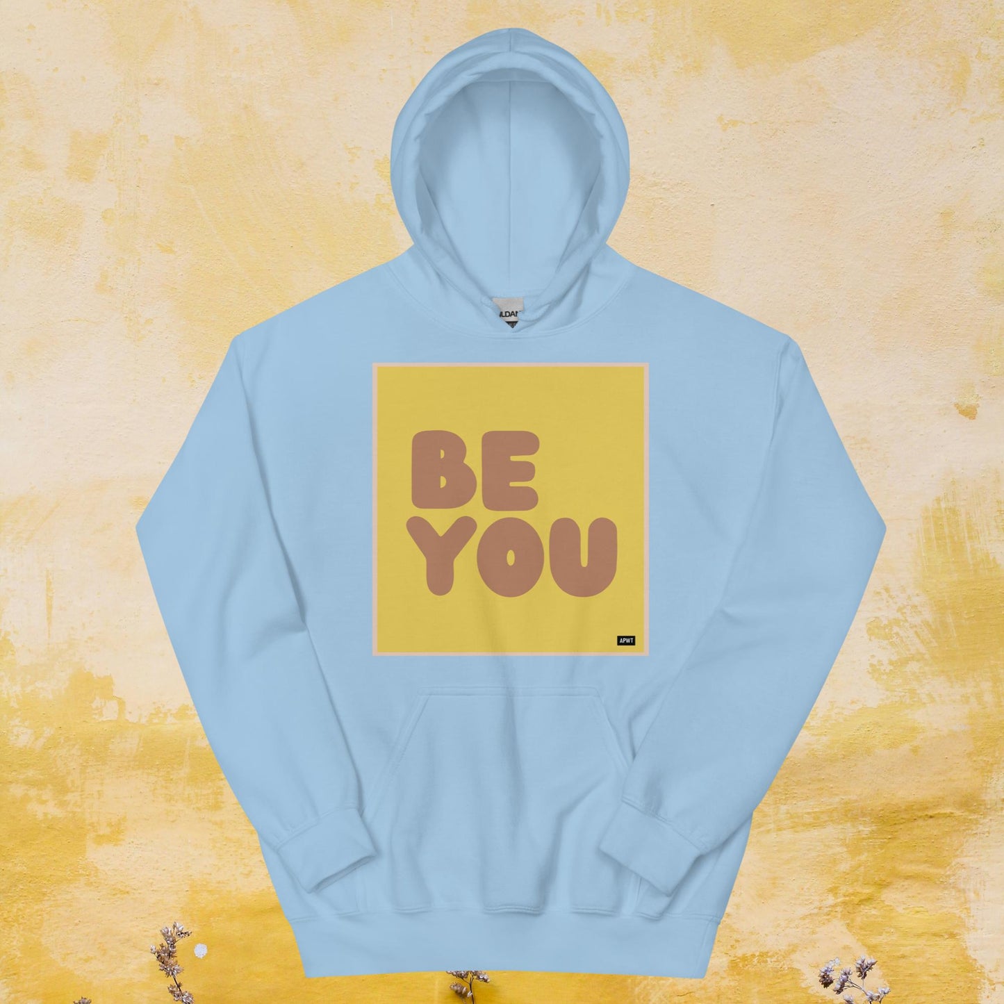 Be You in Yellow and Brown Unisex Hoodie - Available in Assorted Colors