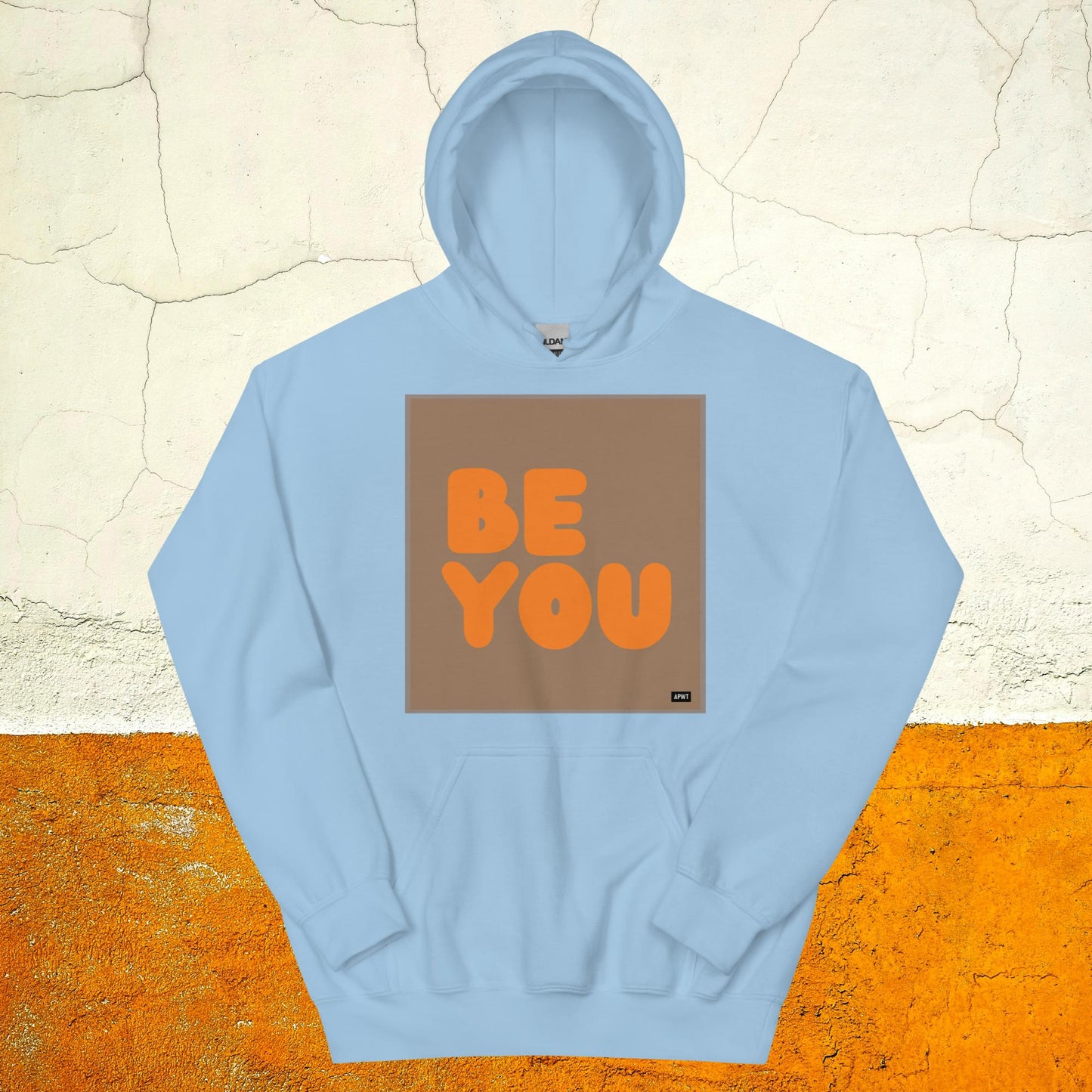Be You in Brown and Orange Unisex Hoodie - Available in Assorted Colors