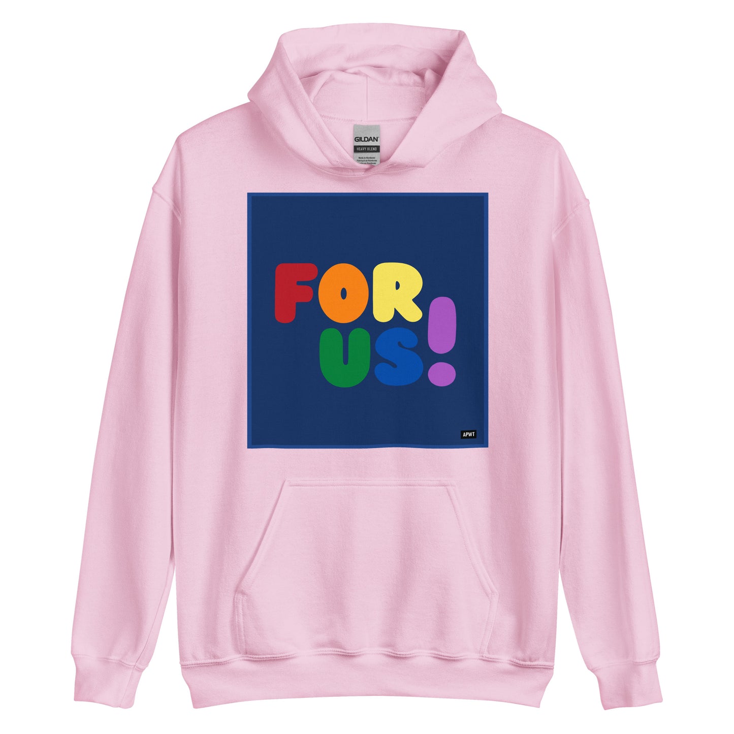 Rainbow For Us Unisex Hoodie in Pink - The APWT Gift Shop