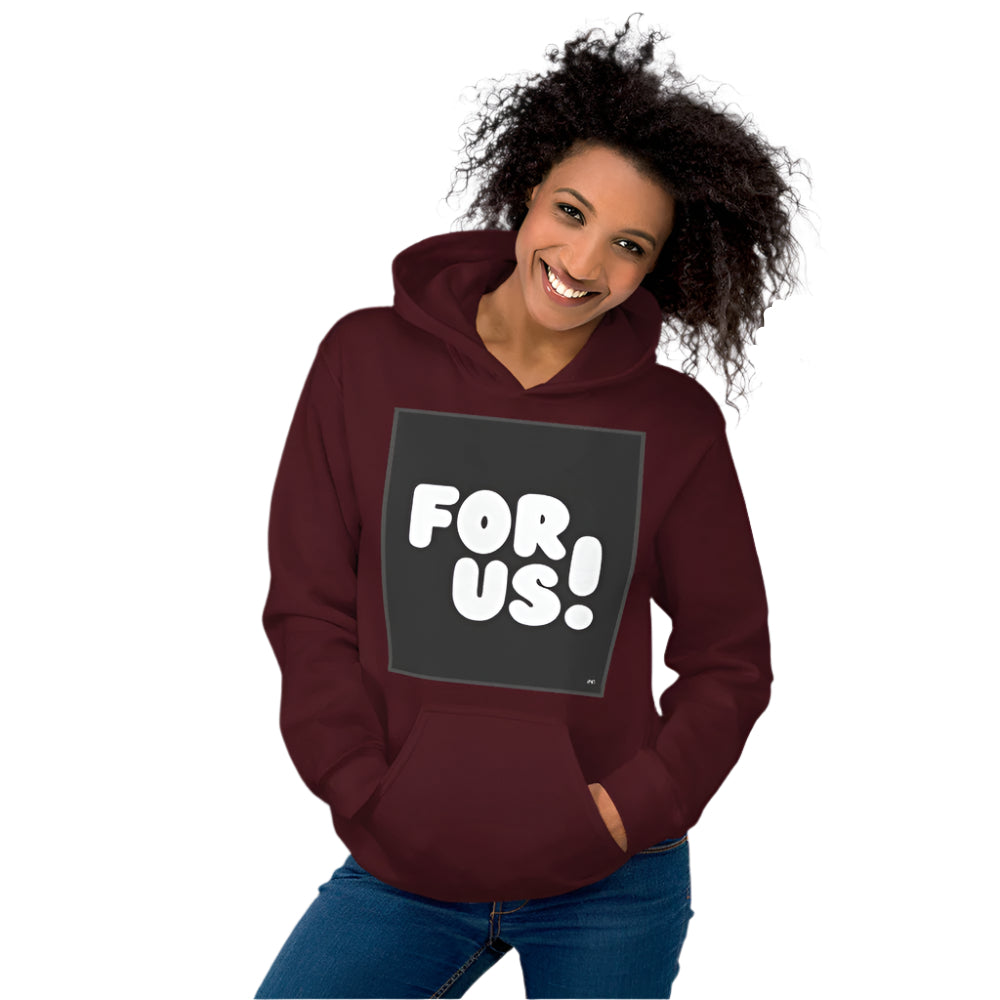 Woman wearing the For Us in Black and White Unisex Hoodie in Maroon - The APWT Gift Shop