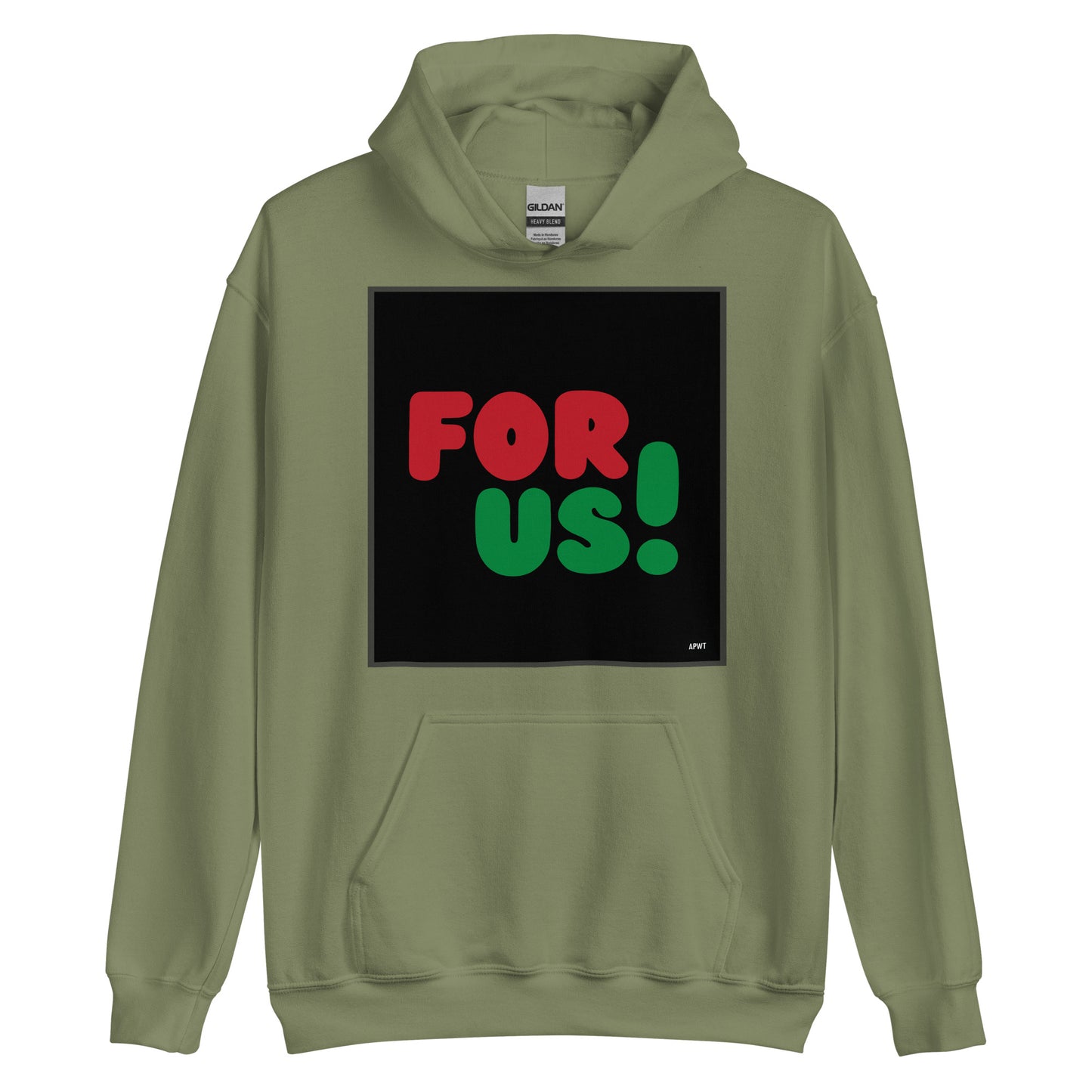 For Us in Black Unisex Hoodie in Military/Army Green - The APWT Gift Shop