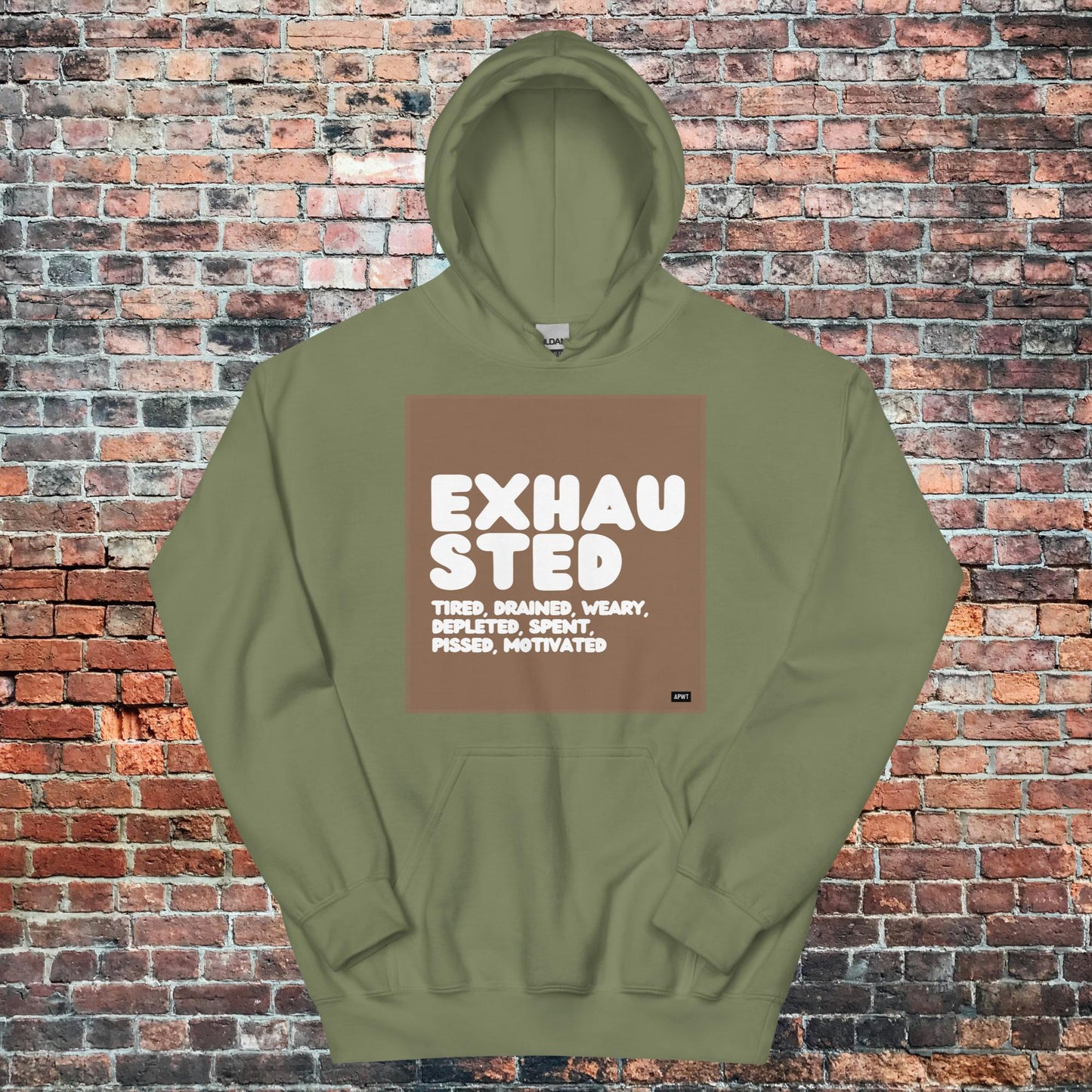 Exhausted in Brown and White Unisex Hoodie - Available in Assorted Colors