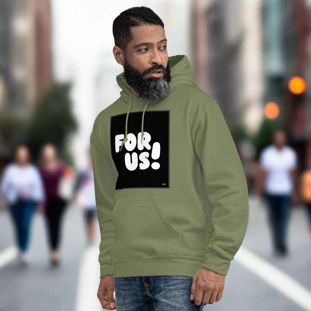 Man wearing the For Us in Black and White Unisex Hoodie in Military/Army Green - The APWT Gift Shop